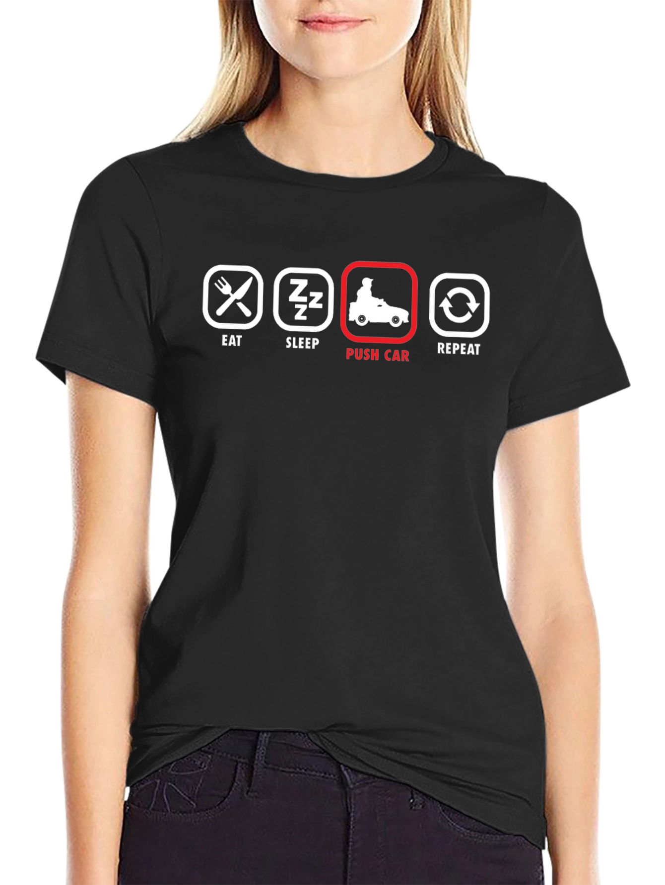 Eat Sleep Push Car Repeat - Black T-Shirt