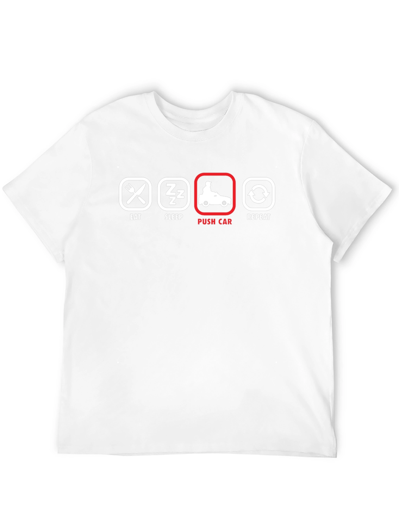 Eat Sleep Push Car Repeat - Black T-Shirt