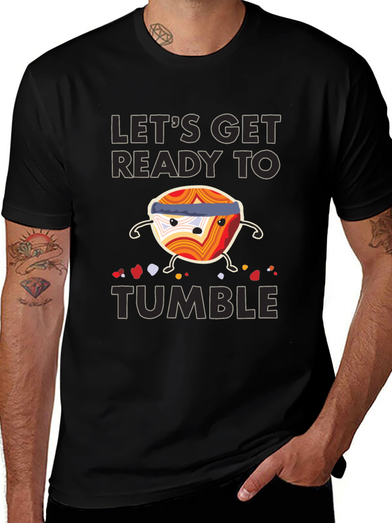 Lets Get Ready to Tumble T-Shirt