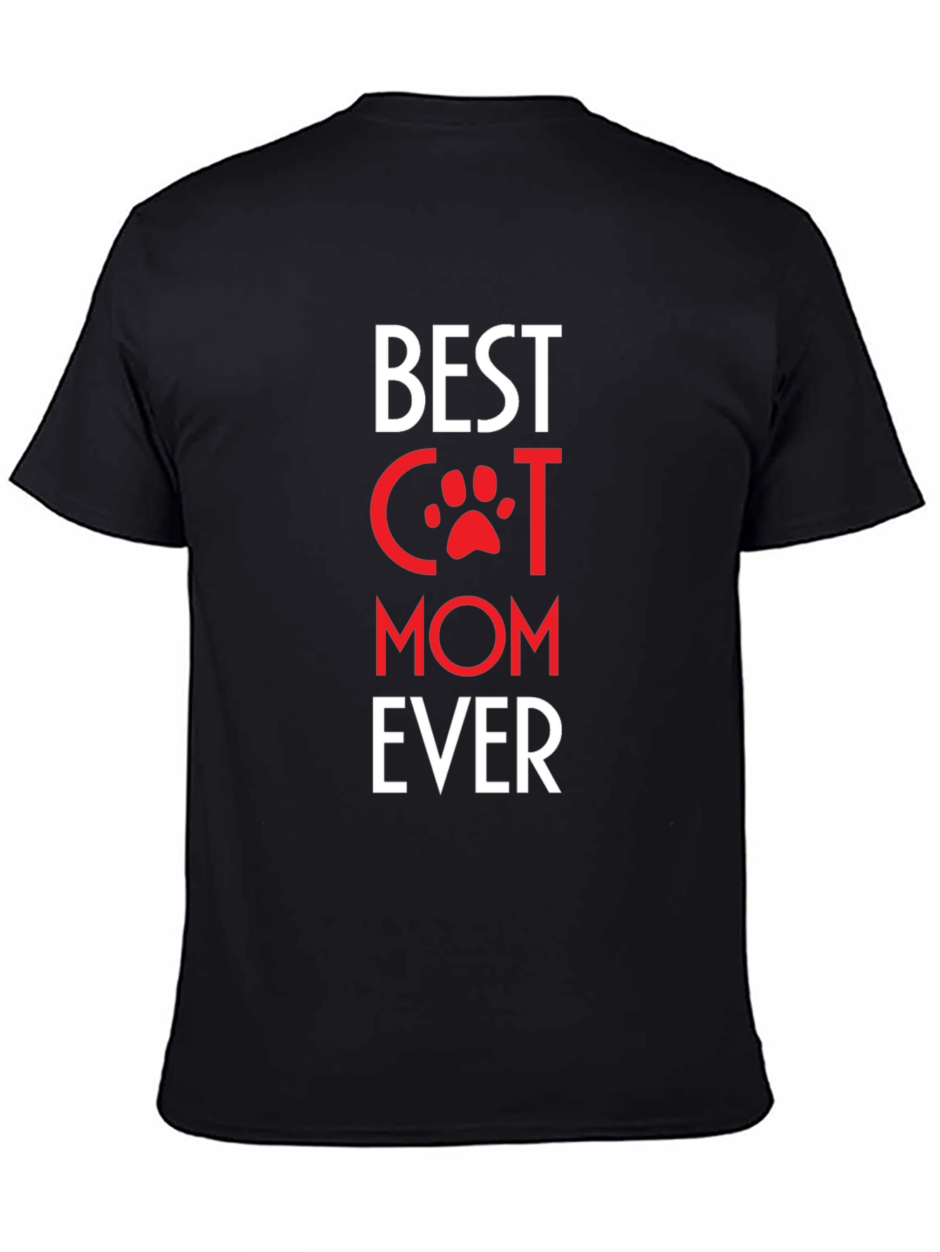Best Cat Mom Ever T-Shirt