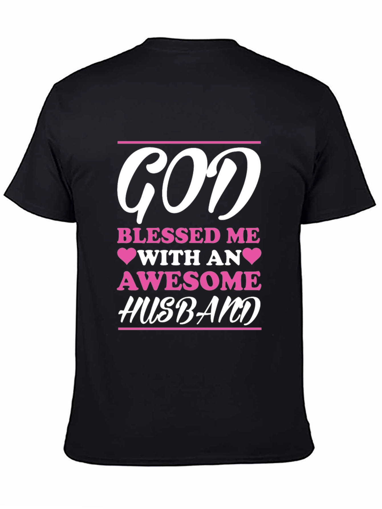 God Blessed Me Awesome Husband Graphic Tee