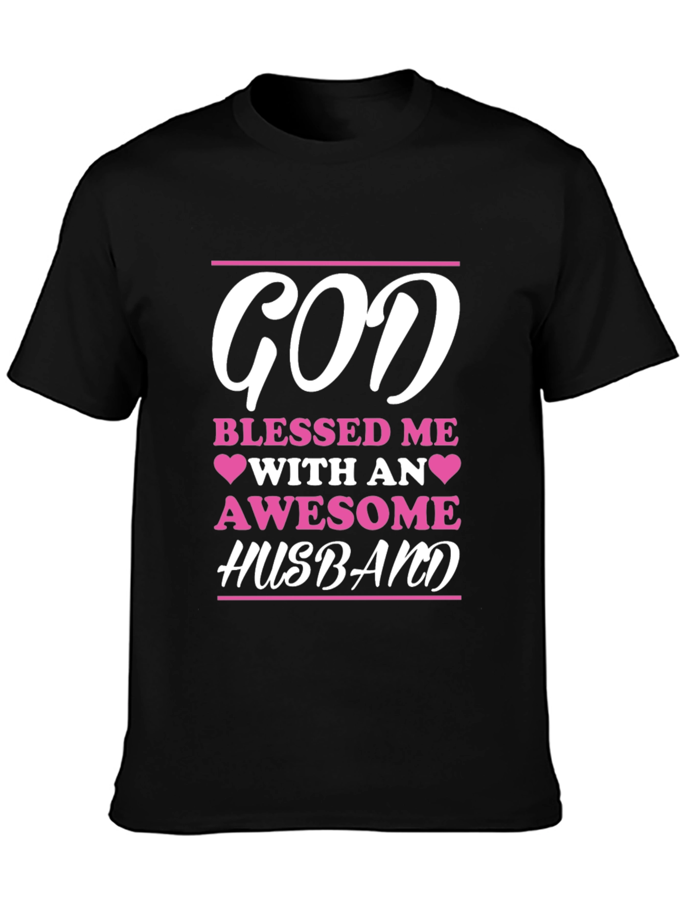 God Blessed Me Awesome Husband Graphic Tee