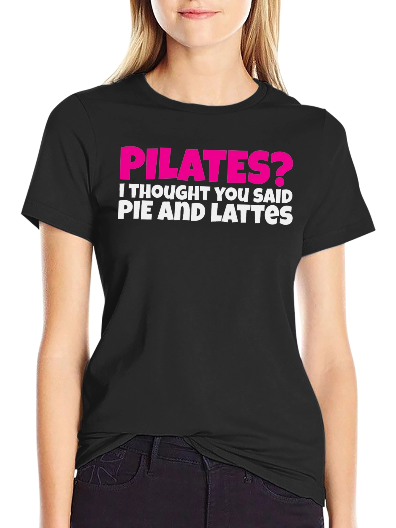 Pilates? Funny Pie & Lattes Graphic T-Shirt