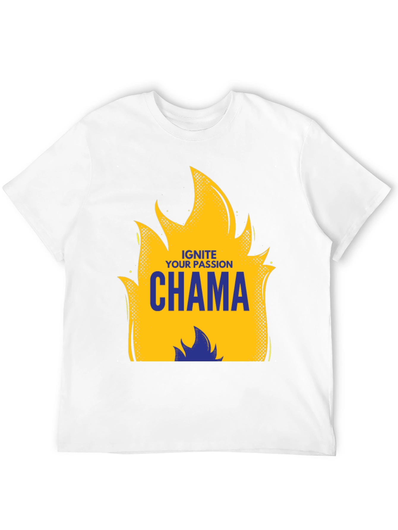 Ignite Your Passion CHAMA Graphic T-Shirt