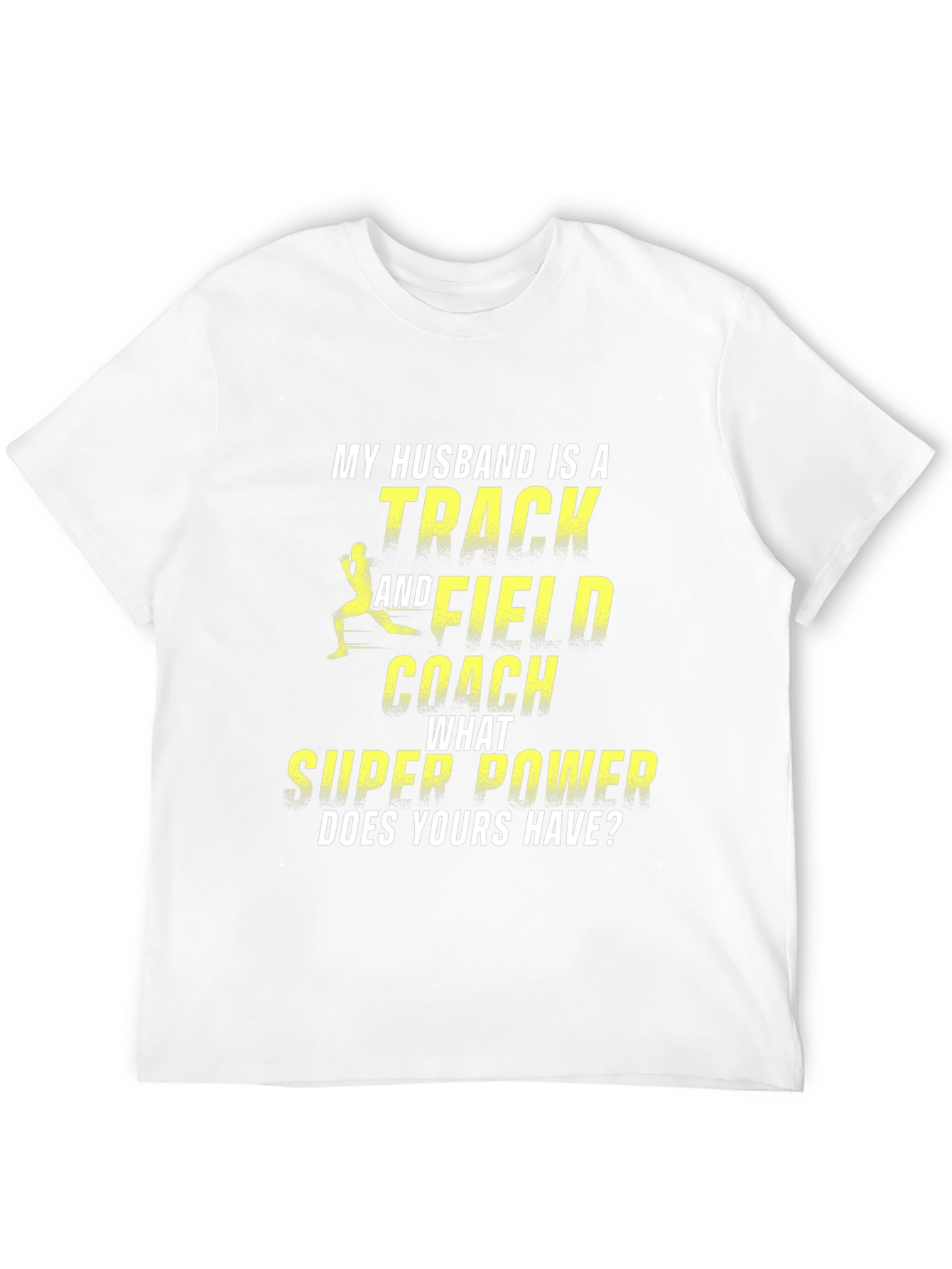 Track & Field Coach Husband T-Shirt