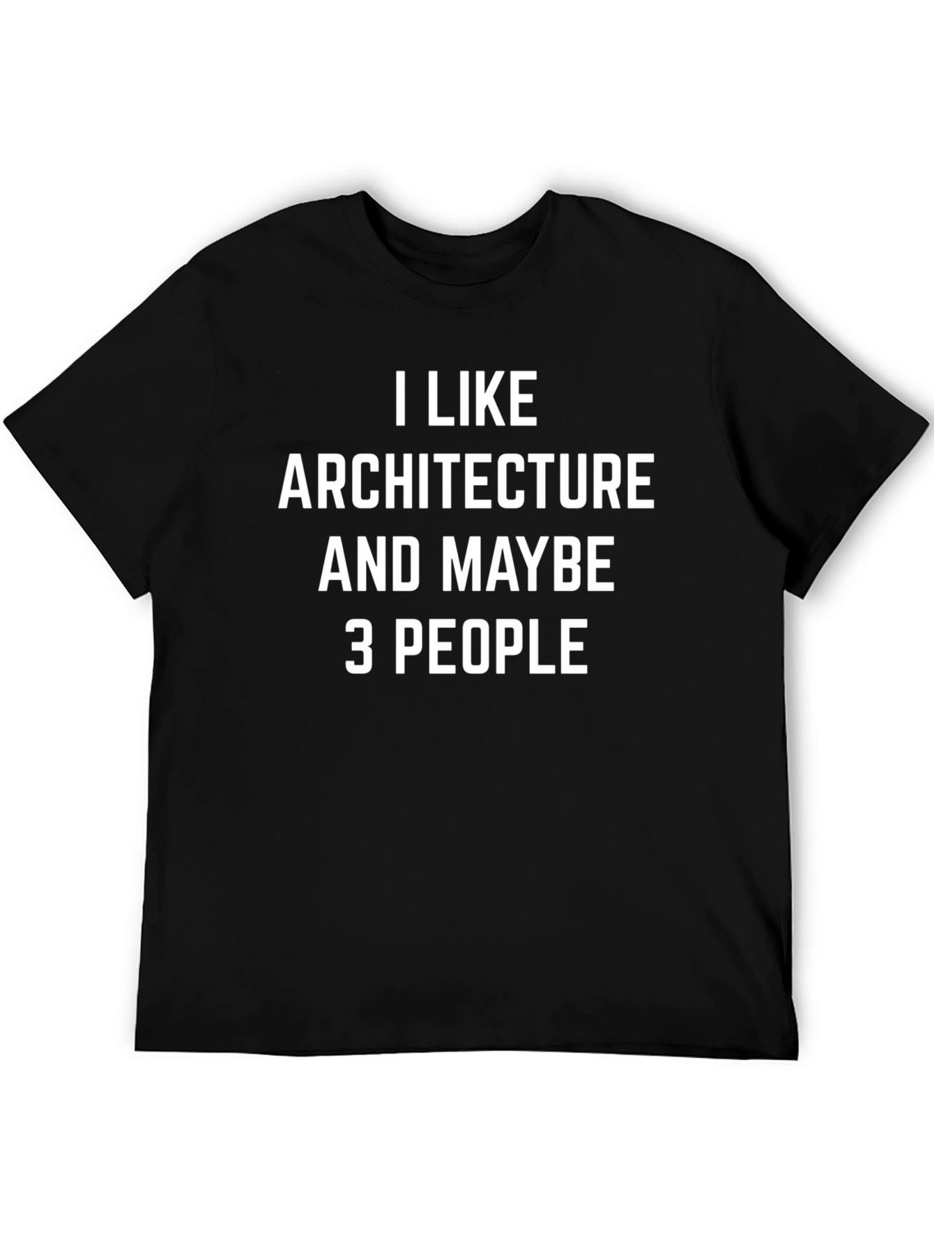 I Like Architecture T-Shirt Funny Architect Gift