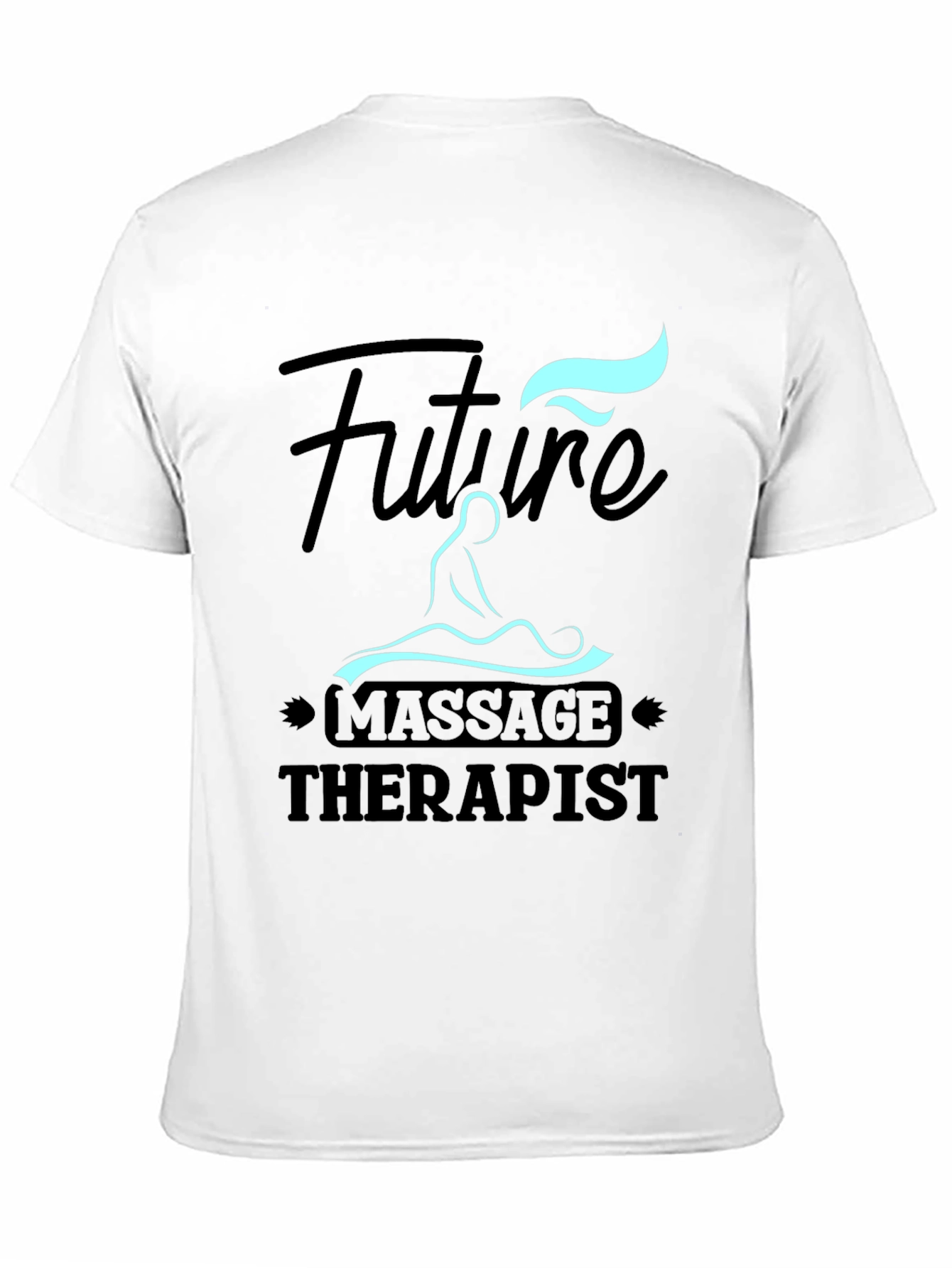 Future Massage Therapist Graphic Tee - Black