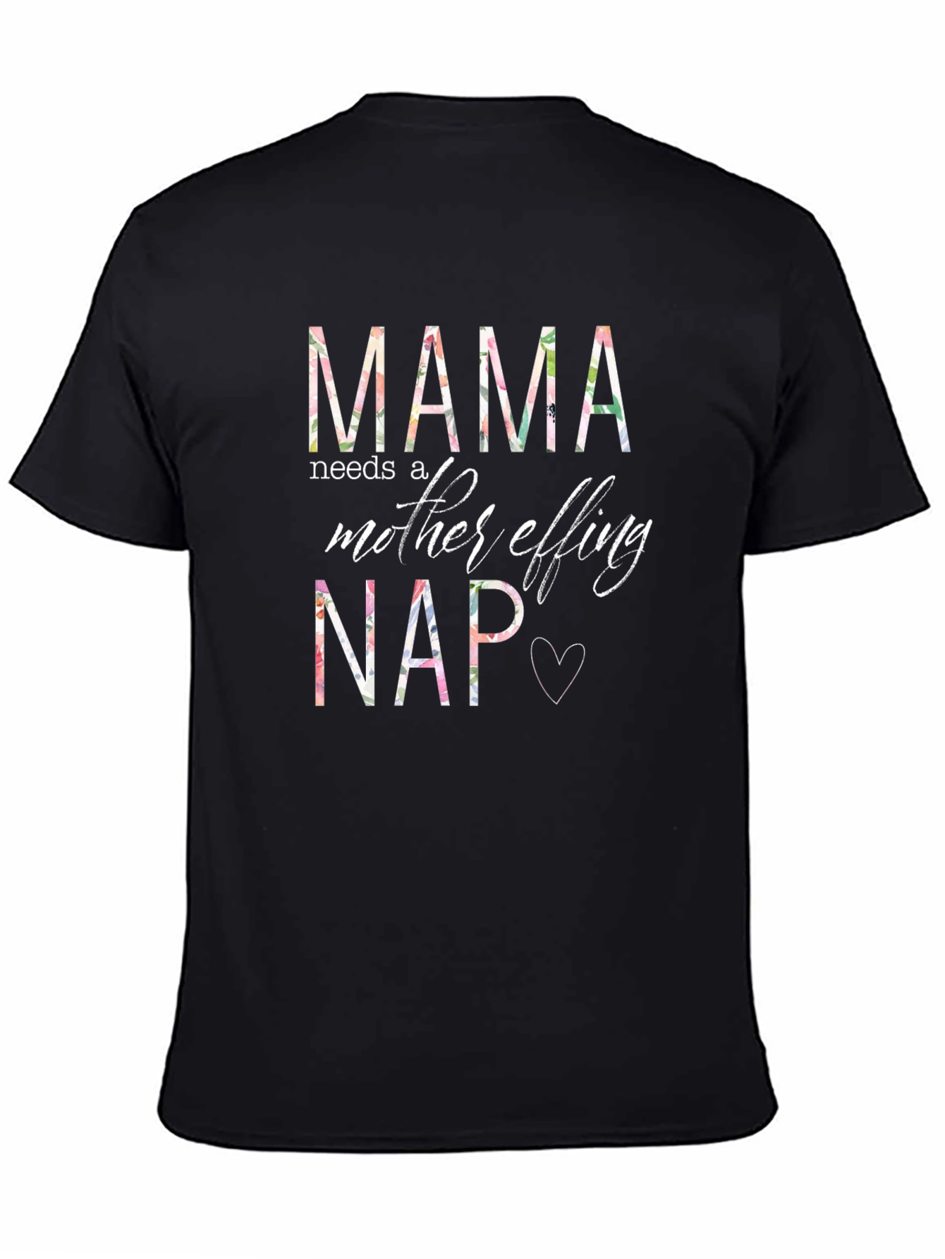 Mama Needs a Nap Graphic Tee