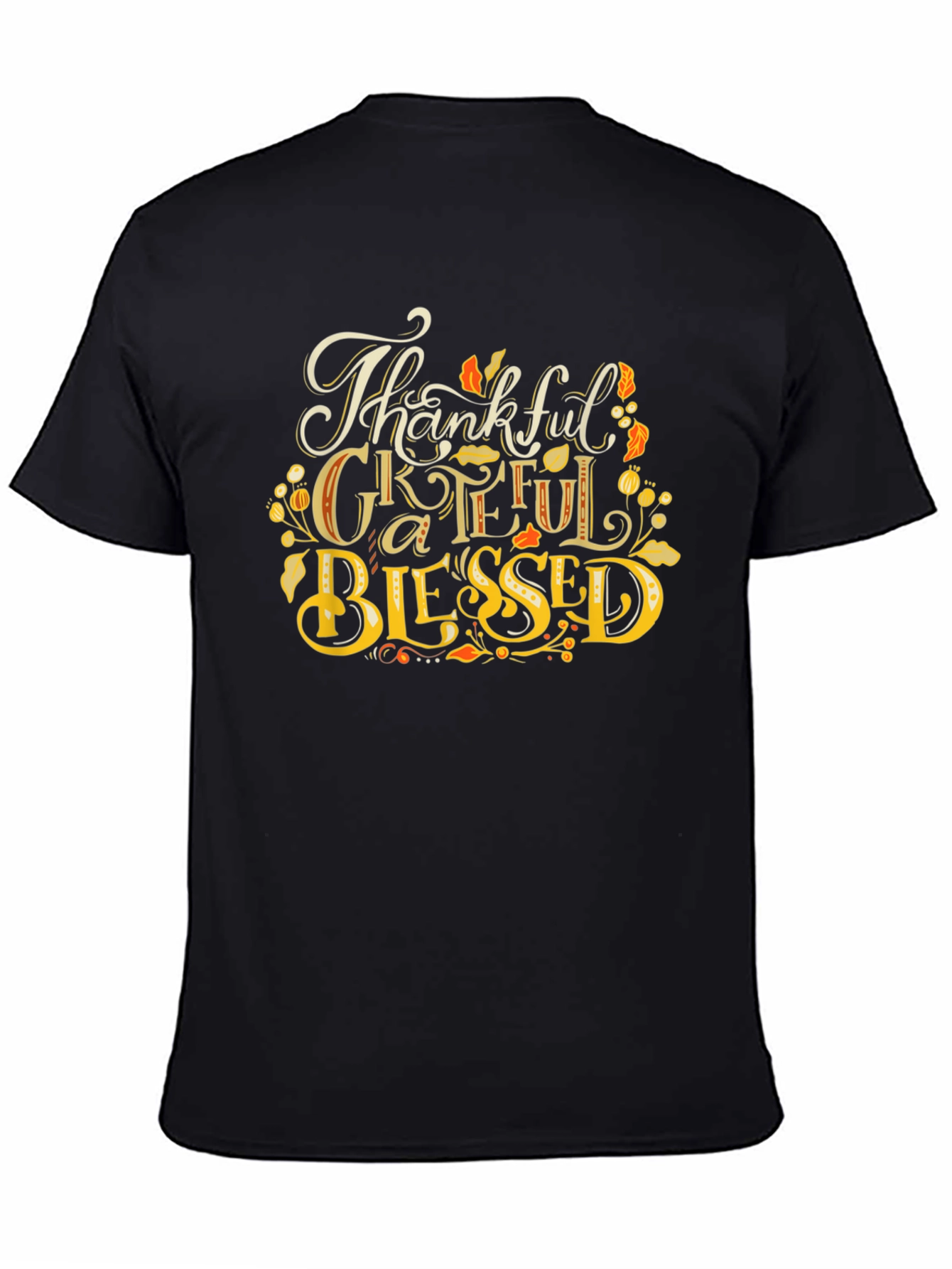 Thankful Grateful Blessed Black T-Shirt
