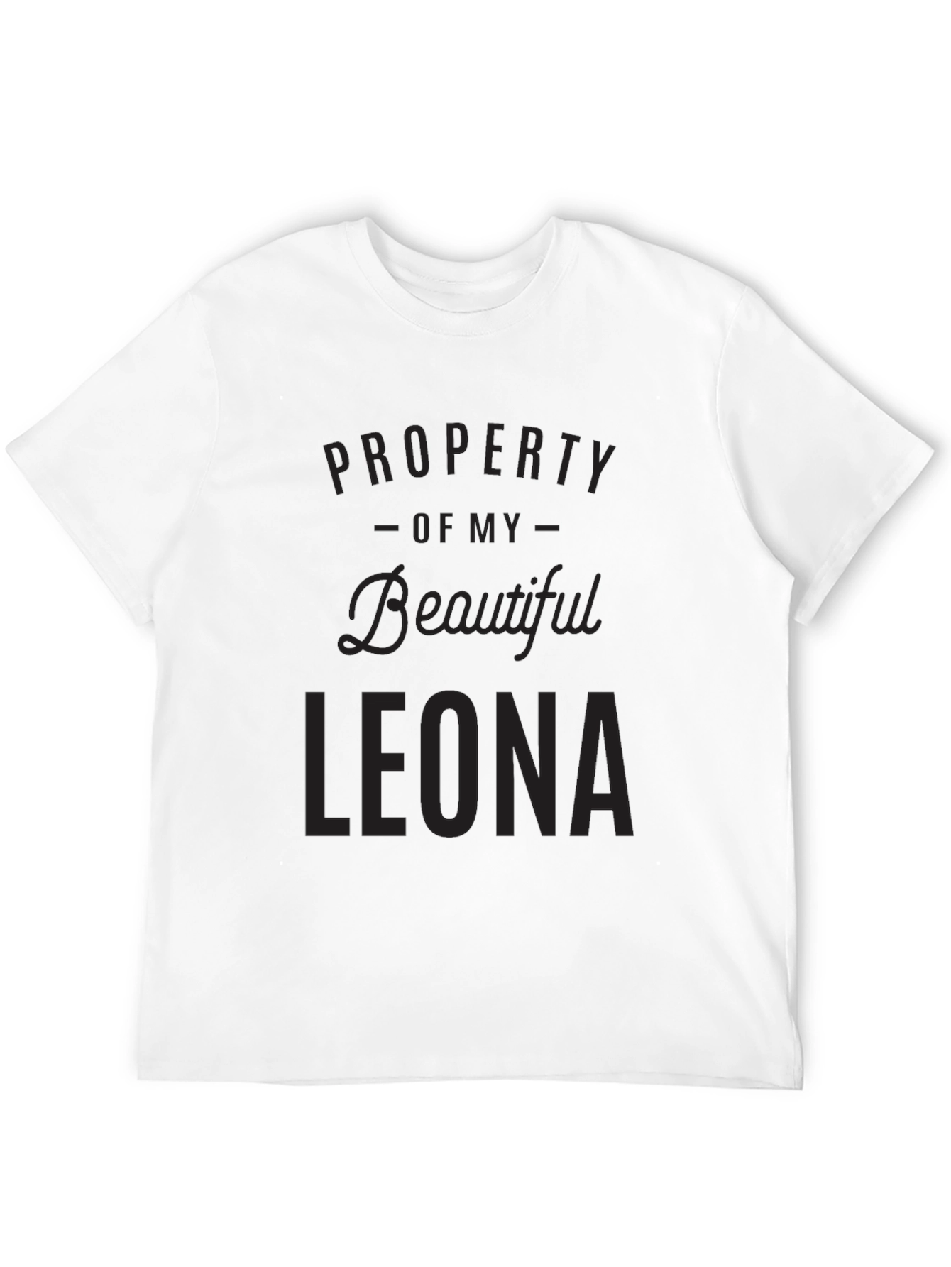 Property of Beautiful Leona - Graphic T-Shirt