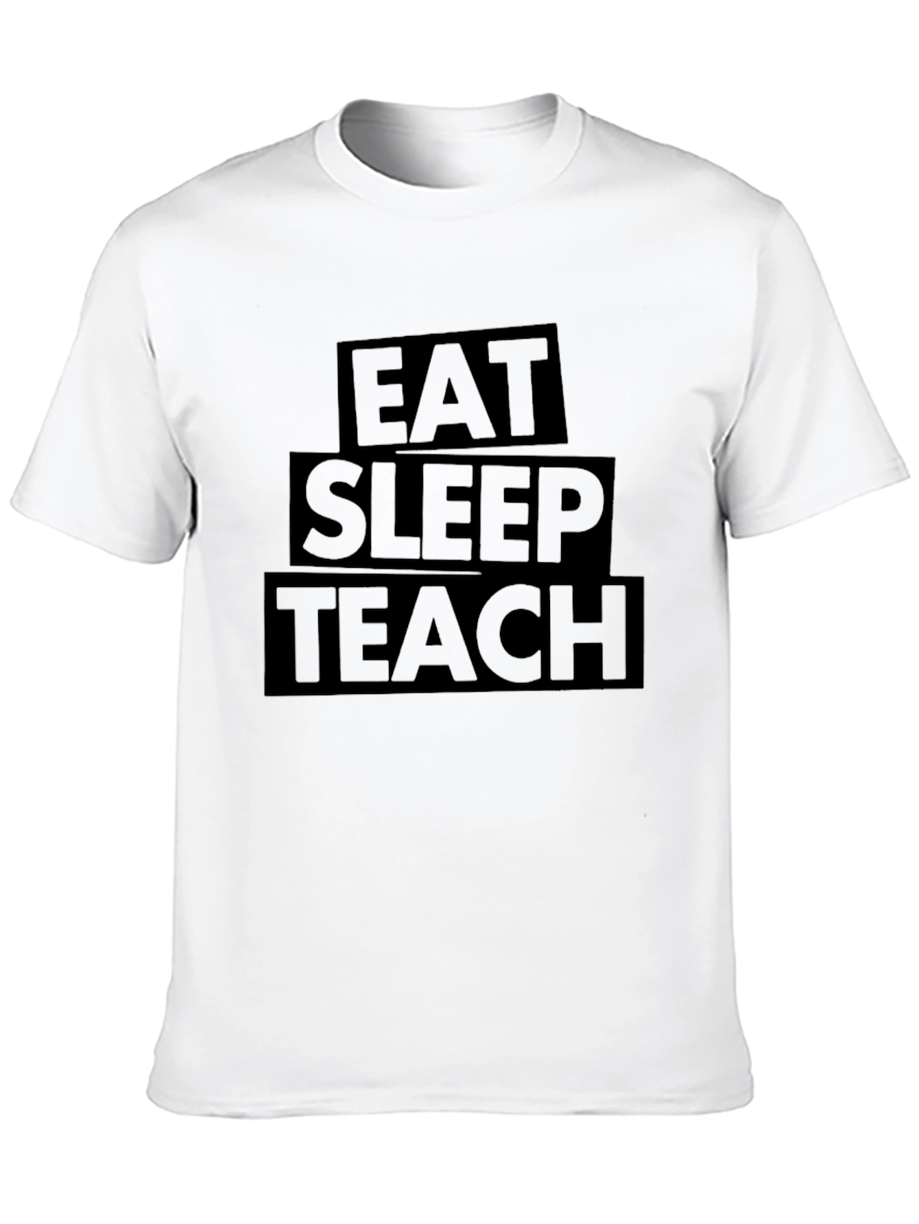 Eat Sleep Teach Black T-Shirt - Teacher Life