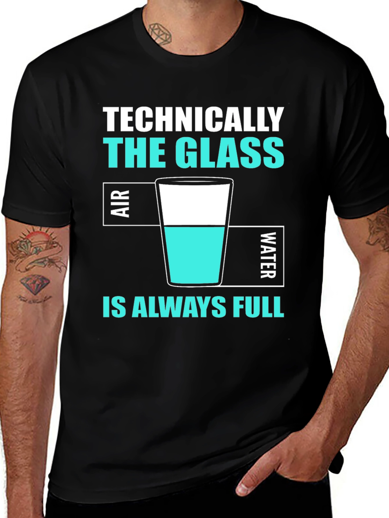 Technically The Glass Is Always Full T-Shirt
