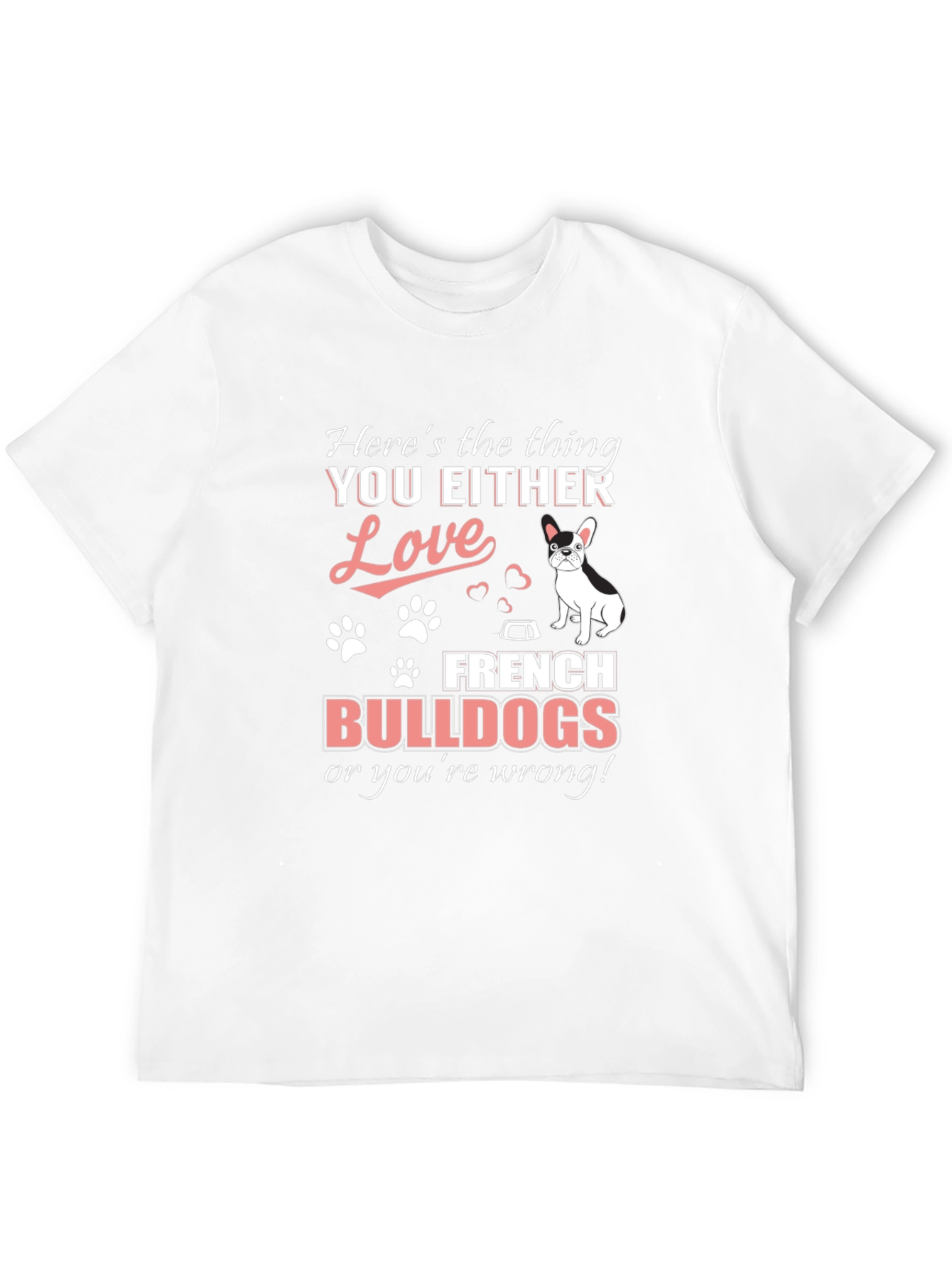 French Bulldog Lover T-Shirt - Dog Breed Fan Apparel