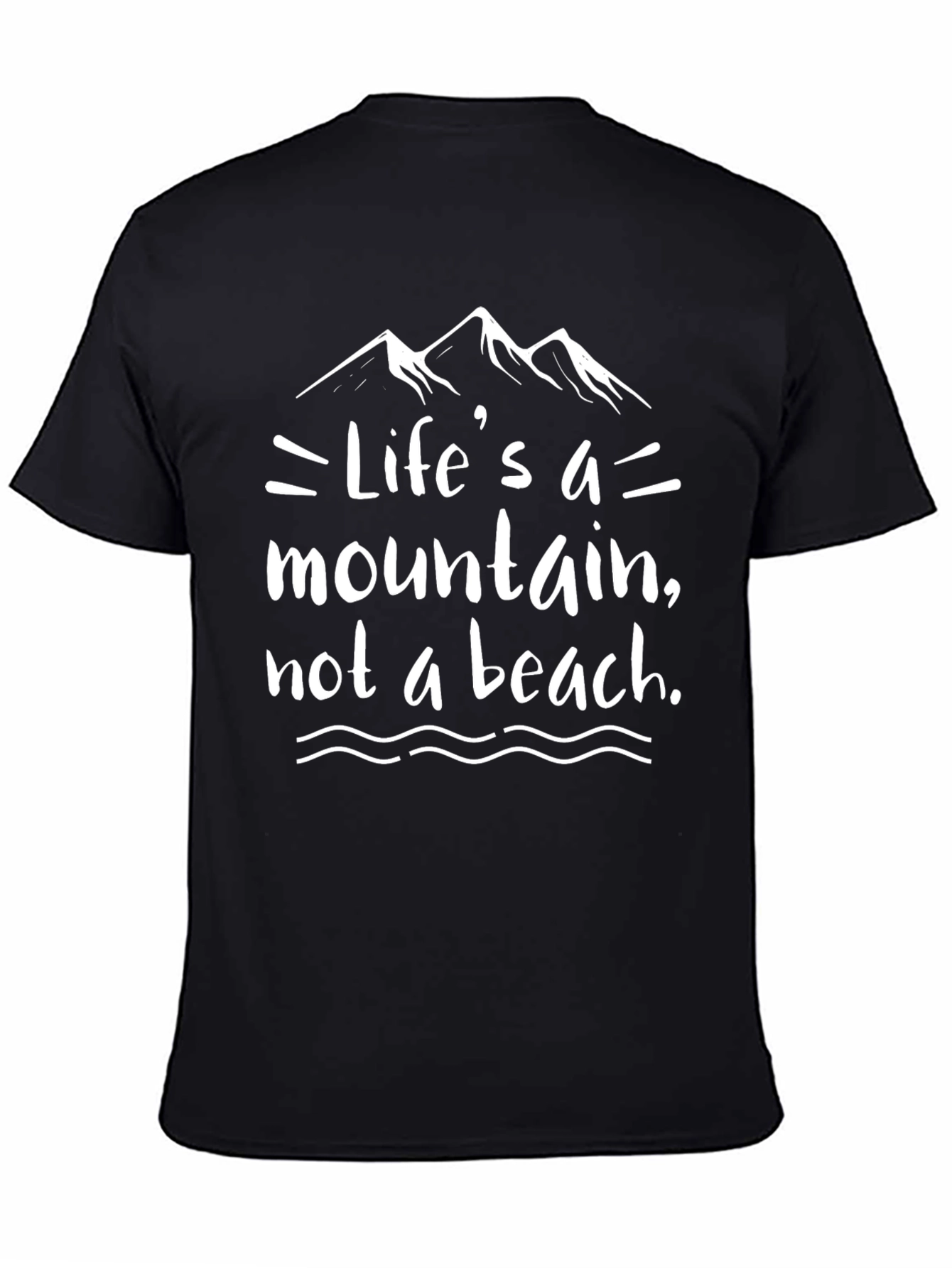 Lifes a Mountain Graphic Tee - Black Casual Shirt