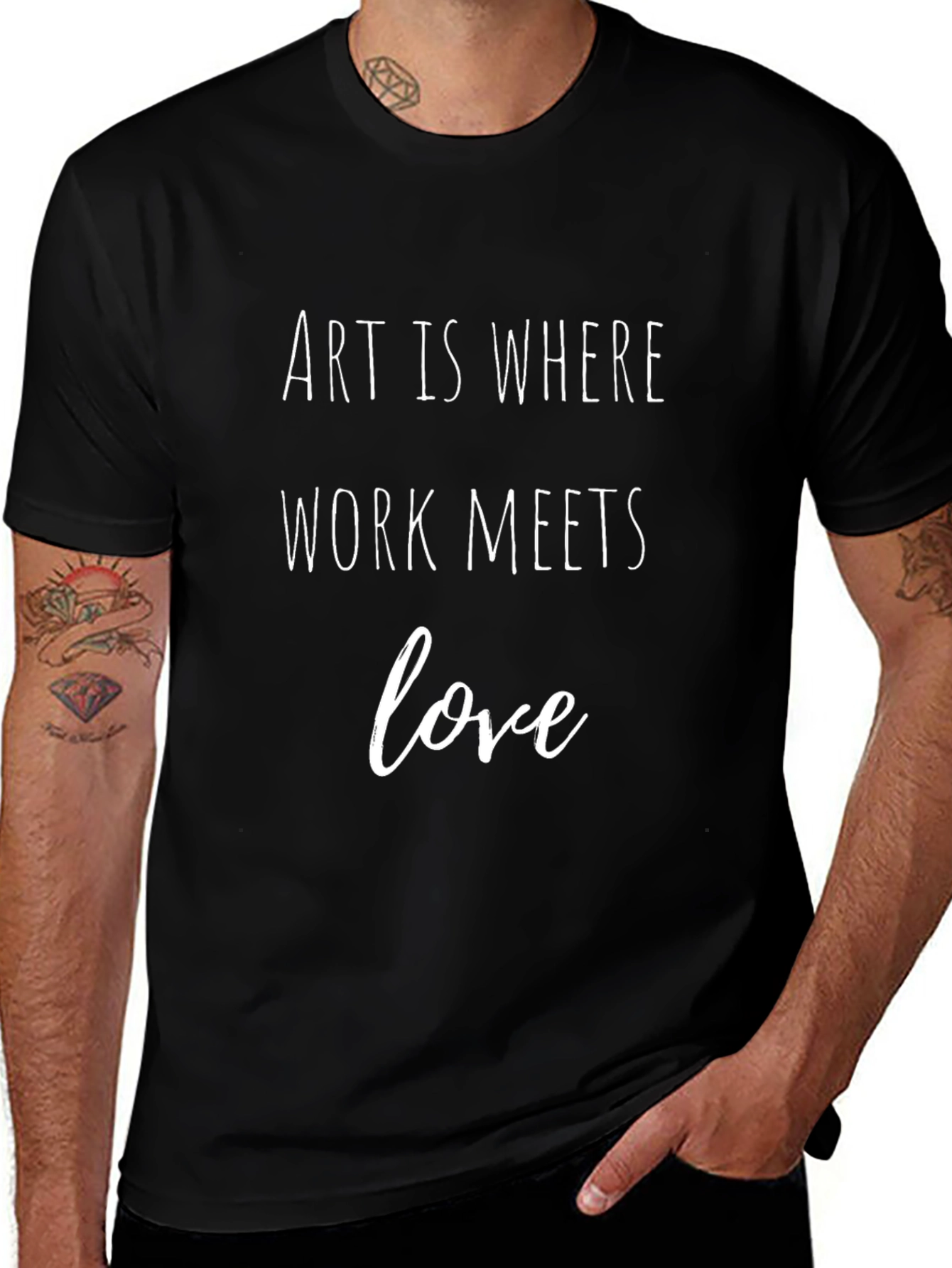 Art is Where Work Meets Love T-Shirt