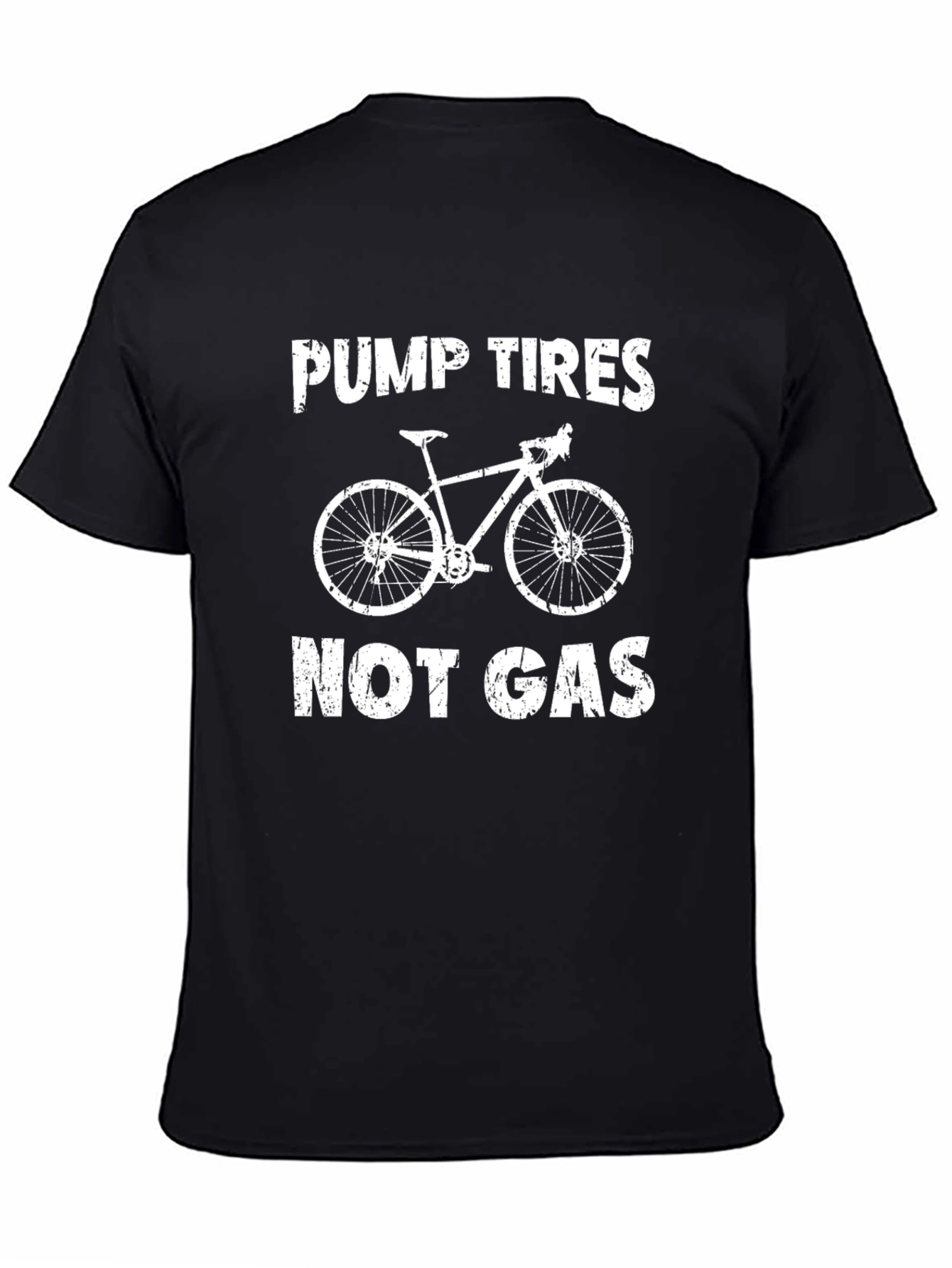 Pump Tires Not Gas Black Graphic T-Shirt