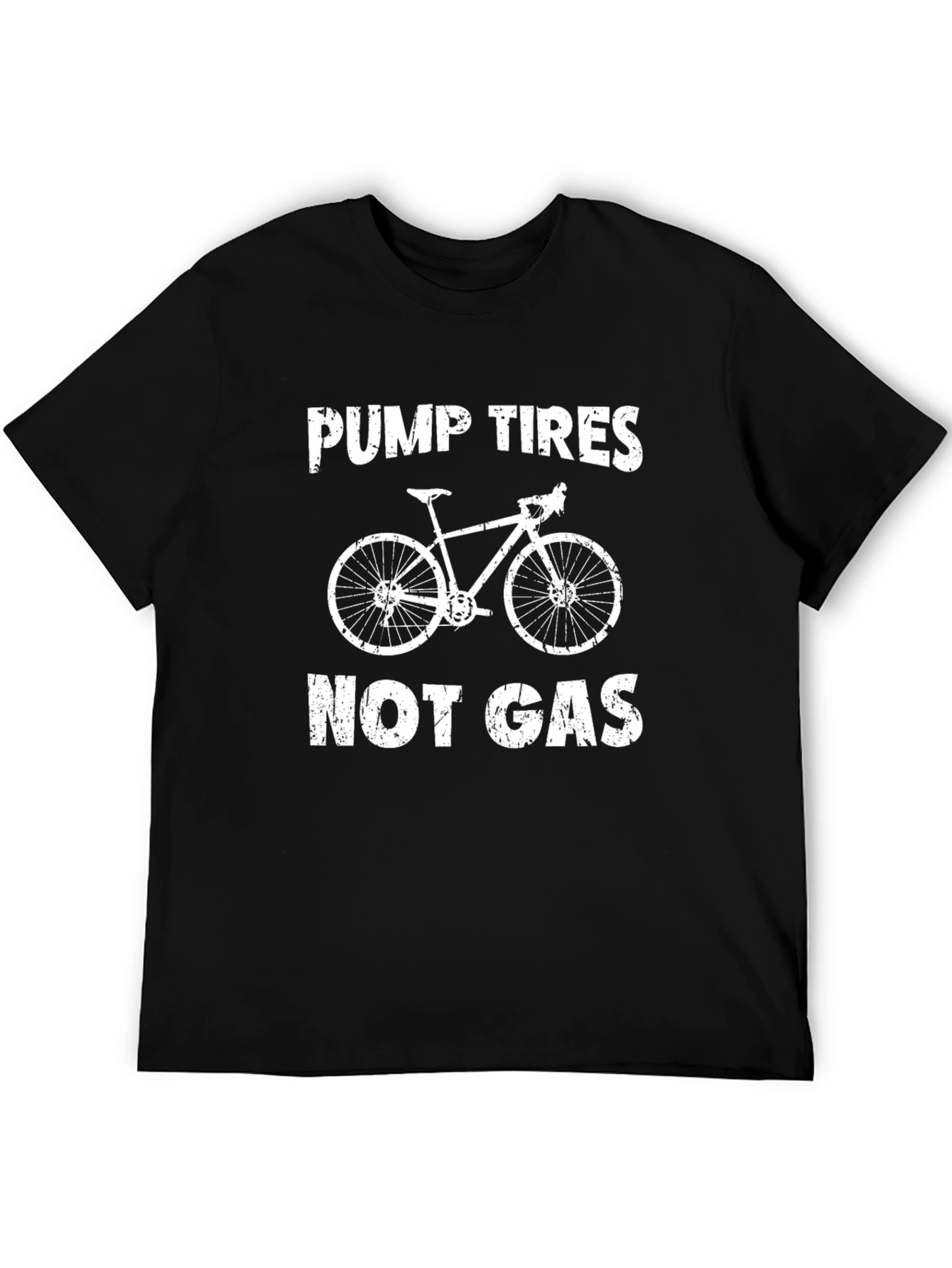 Pump Tires Not Gas Black Graphic T-Shirt