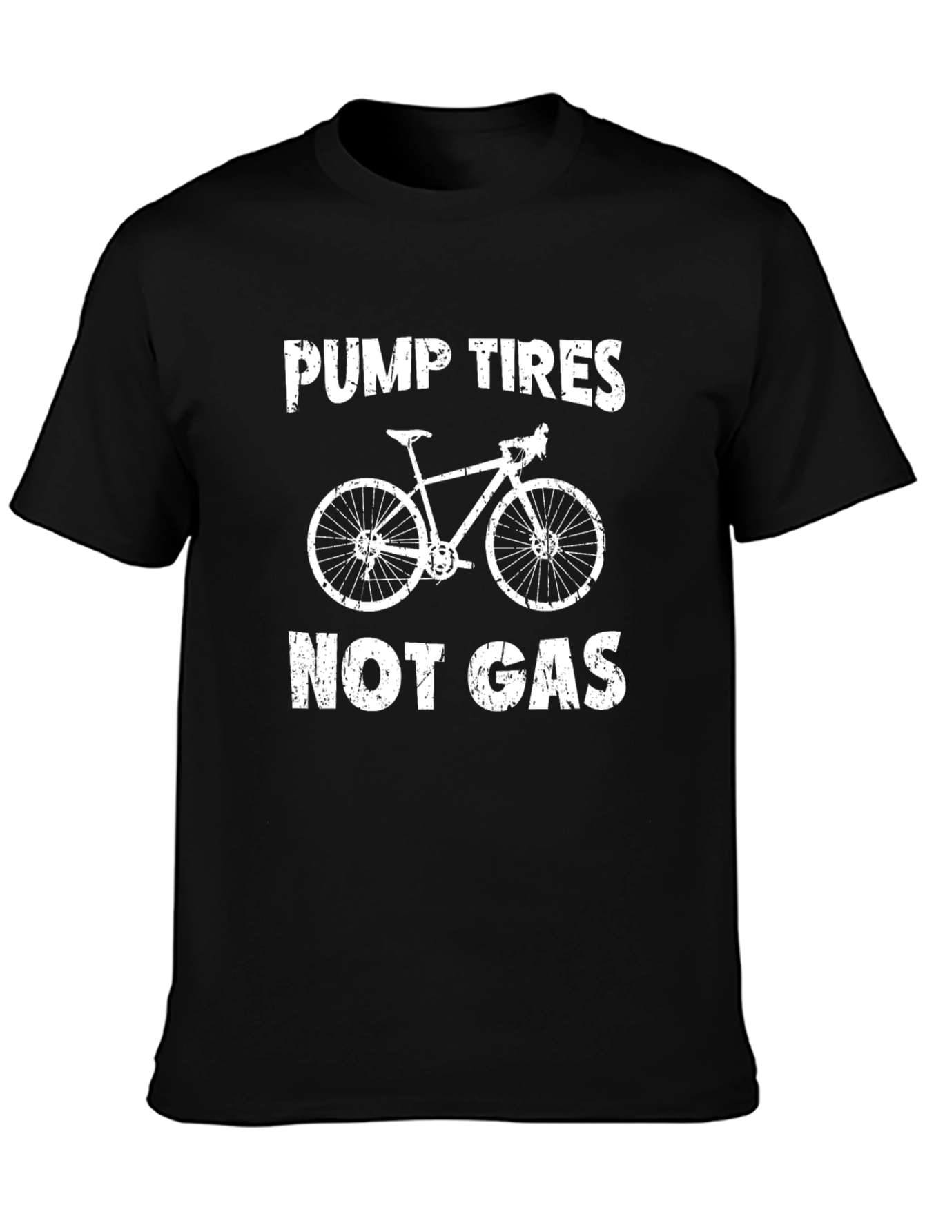 Pump Tires Not Gas Black Graphic T-Shirt