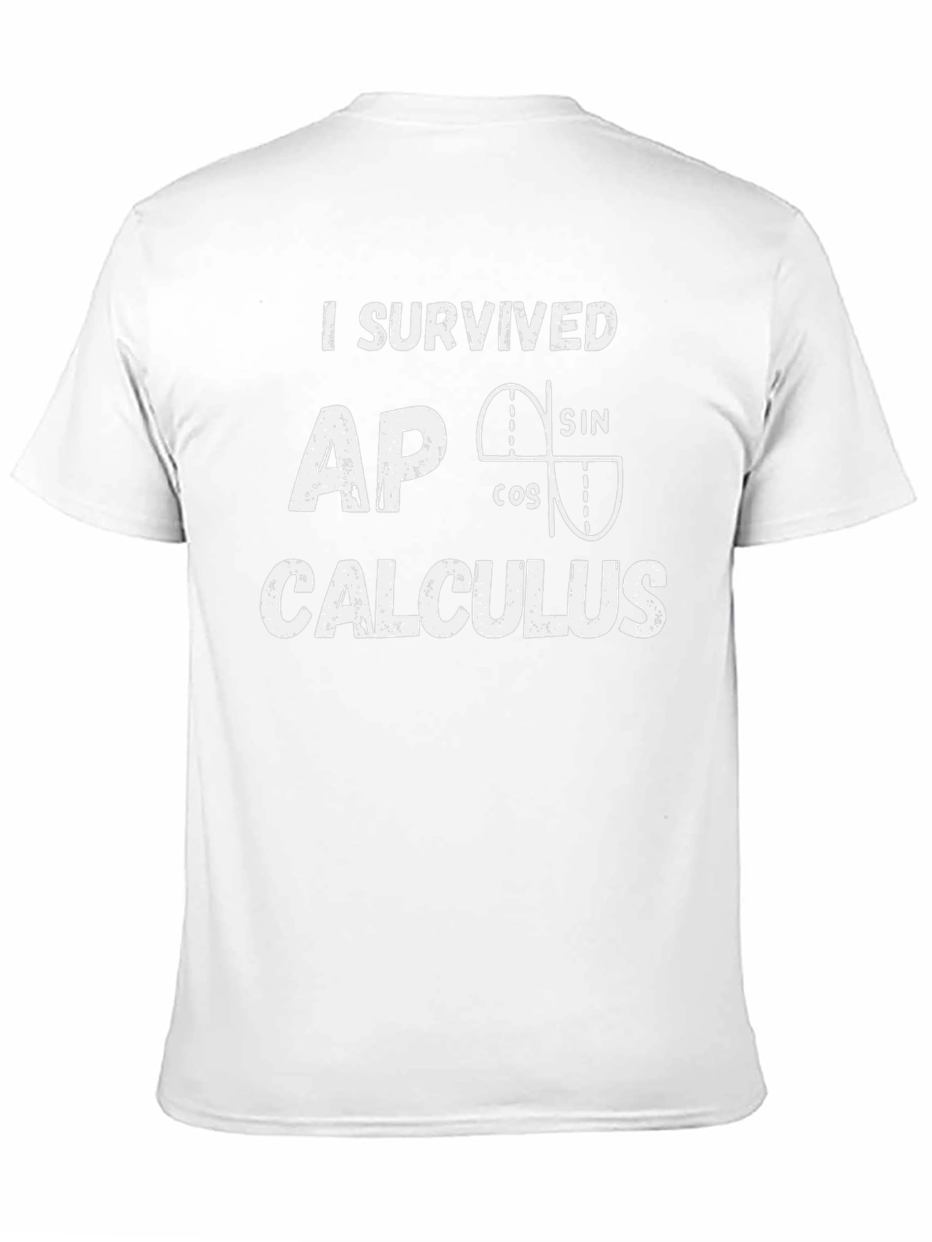 I Survived AP Calculus Graphic T-Shirt