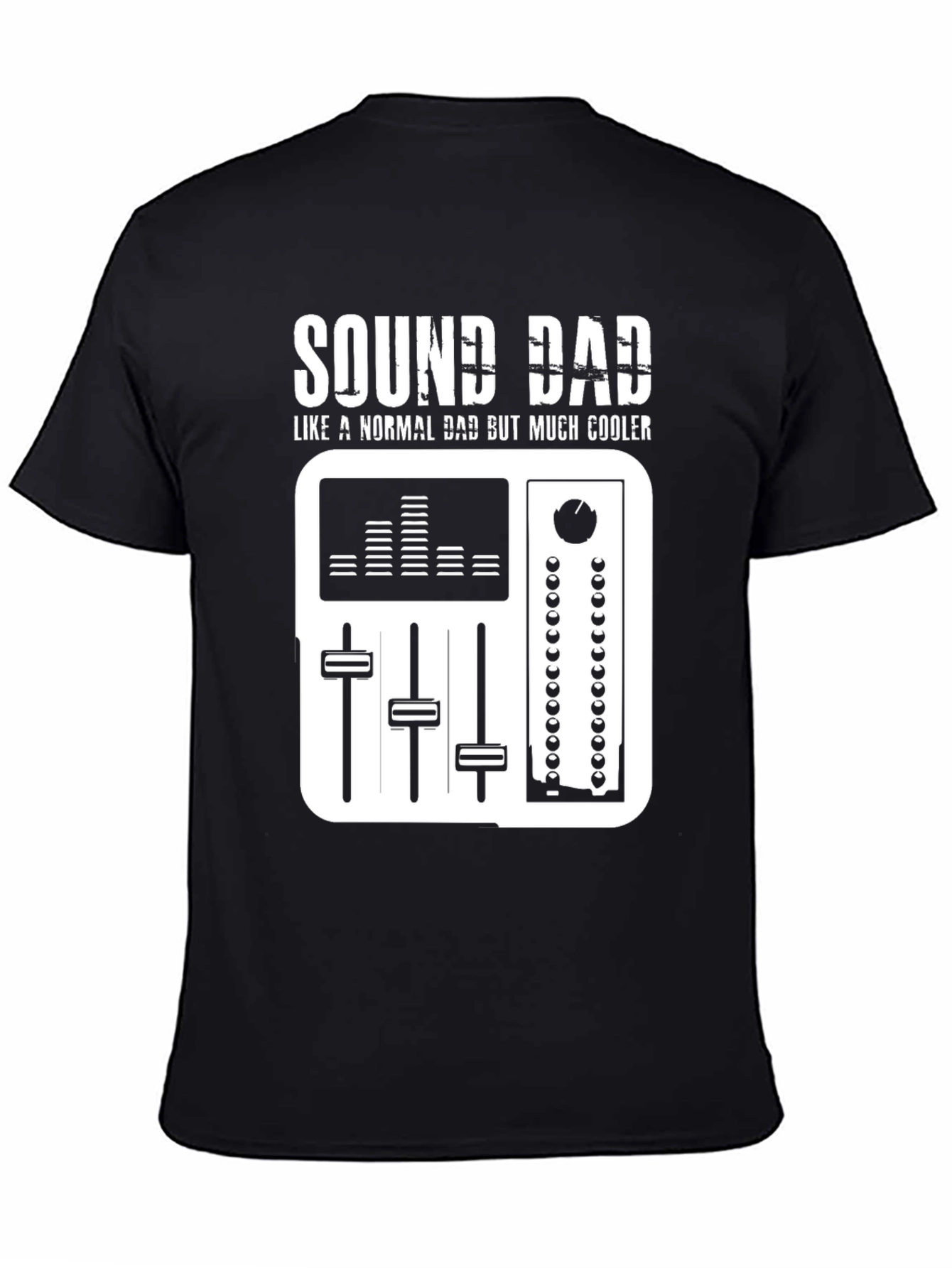 Sound Dad T-Shirt - Cool Musician Dad Tee