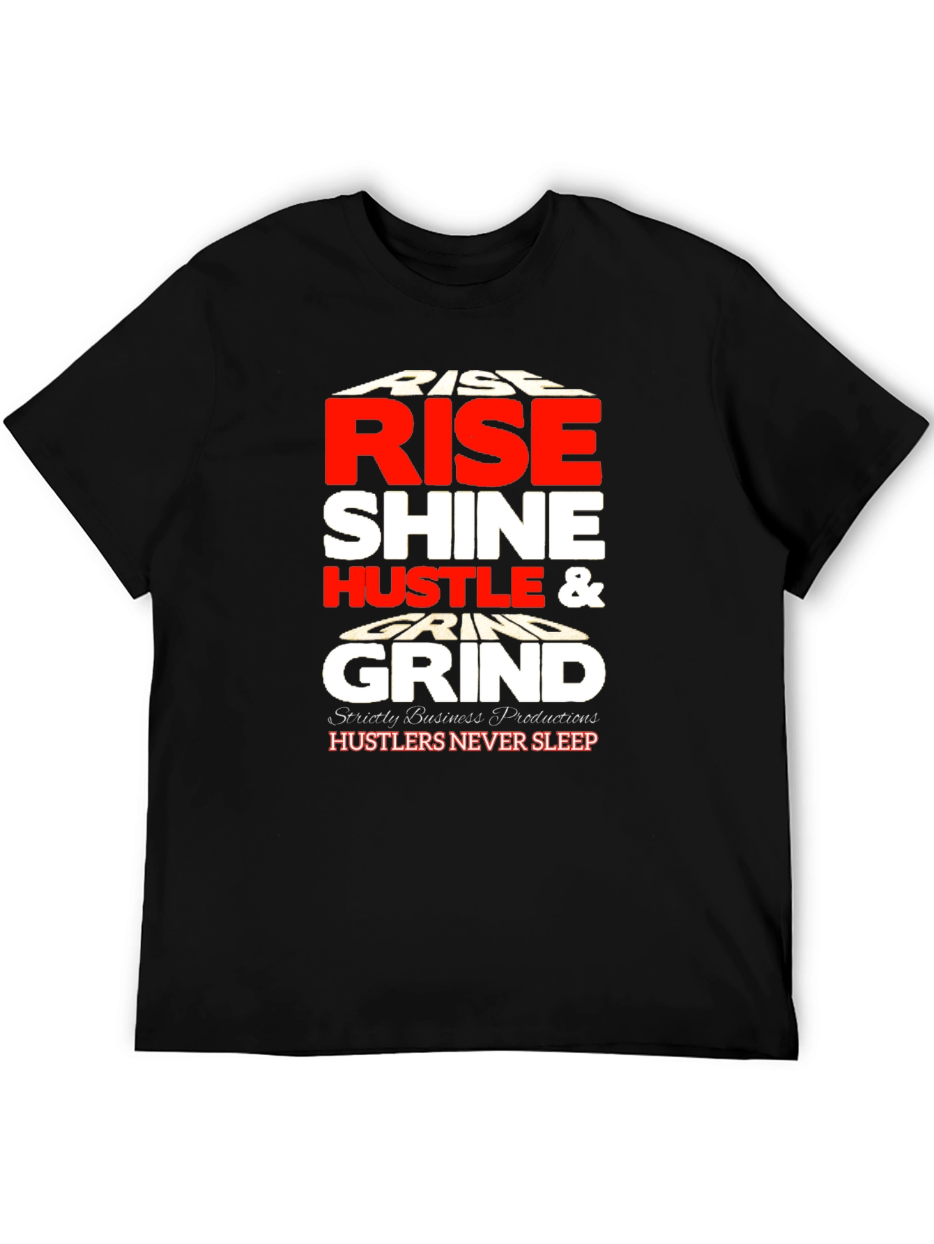 Rise Shine Hustle Grind Black Graphic Tee