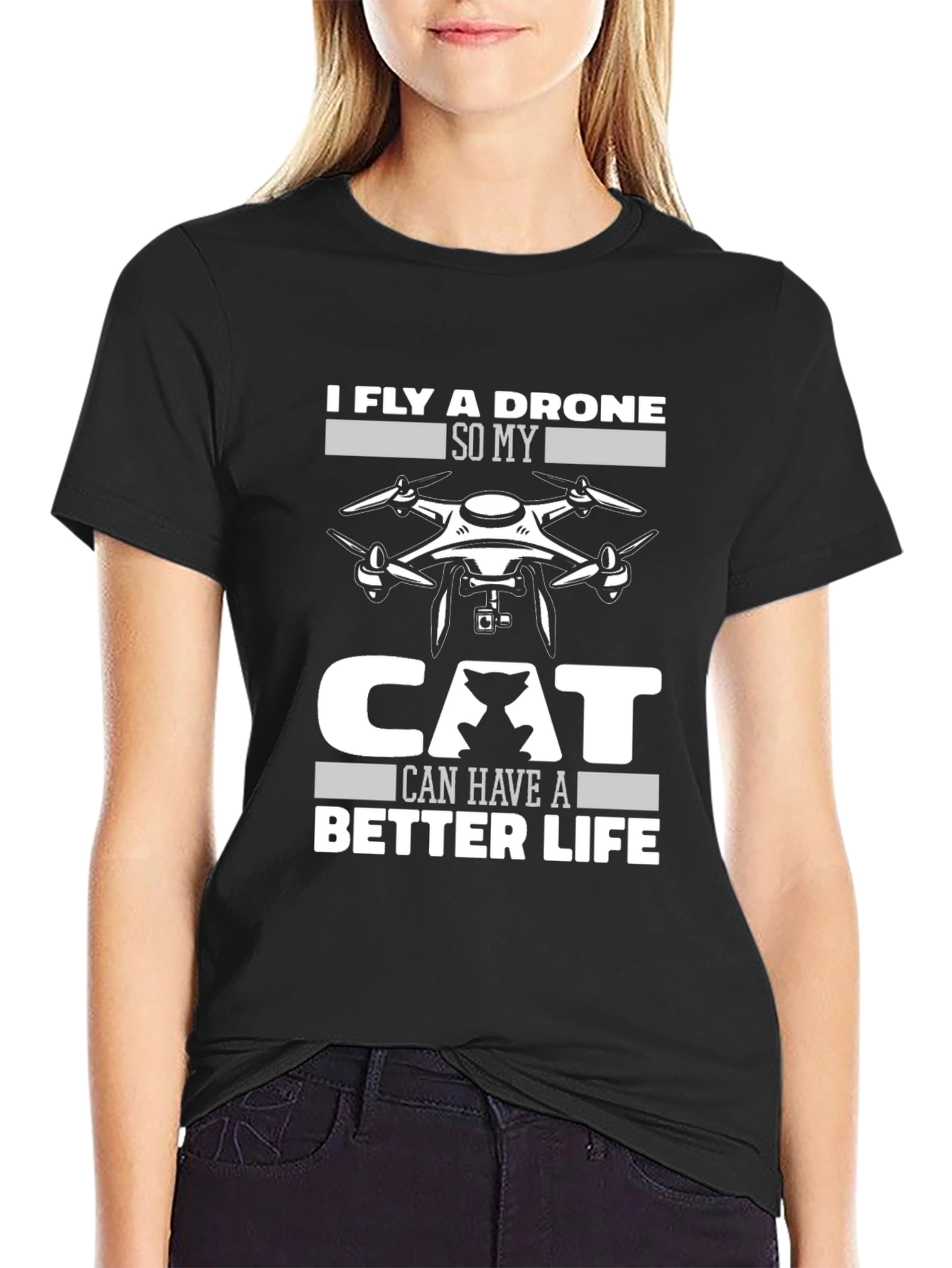 I Fly a Drone for My Cat T-Shirt