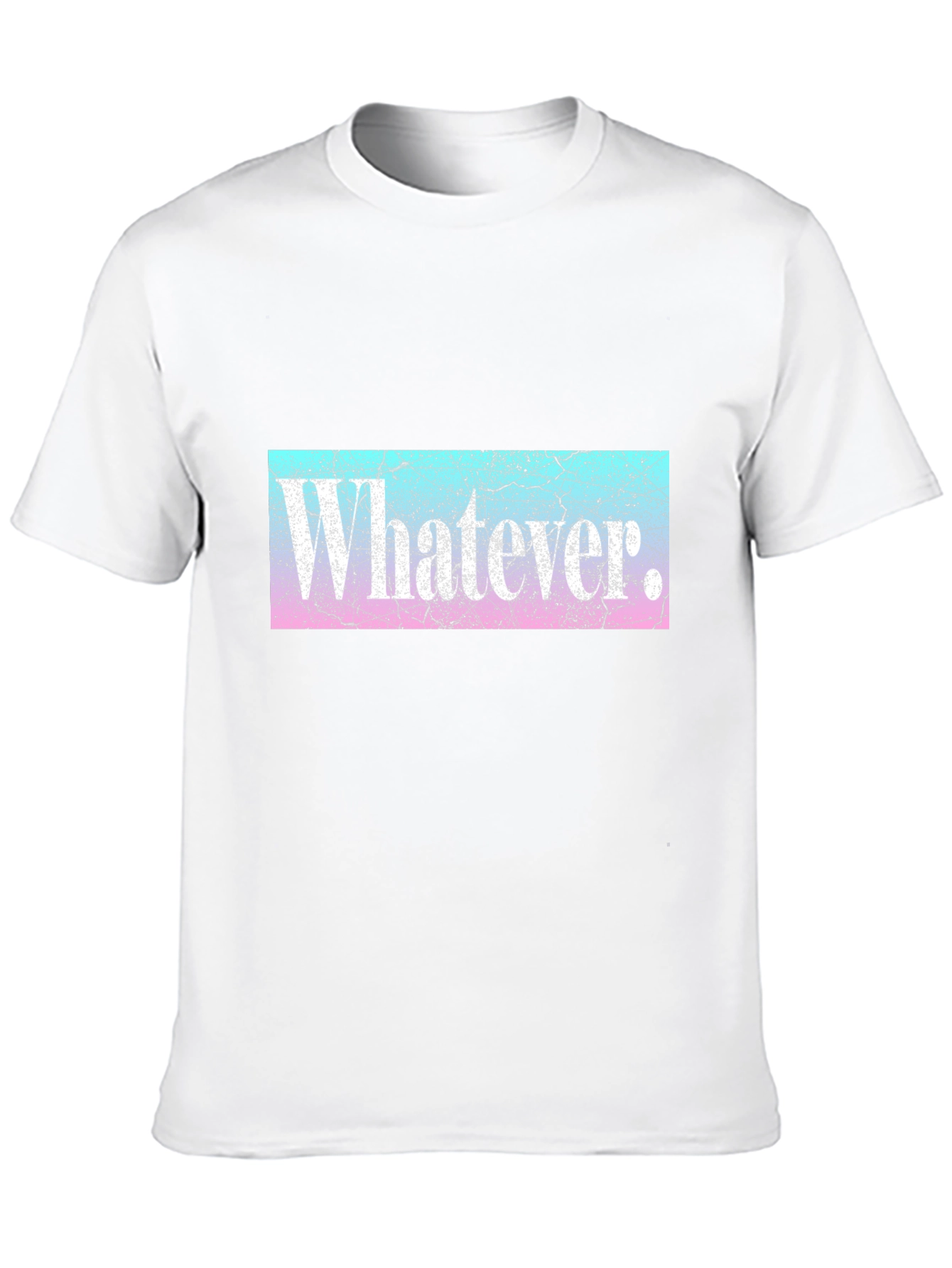 Whatever T-Shirt - Distressed Graphic Tee