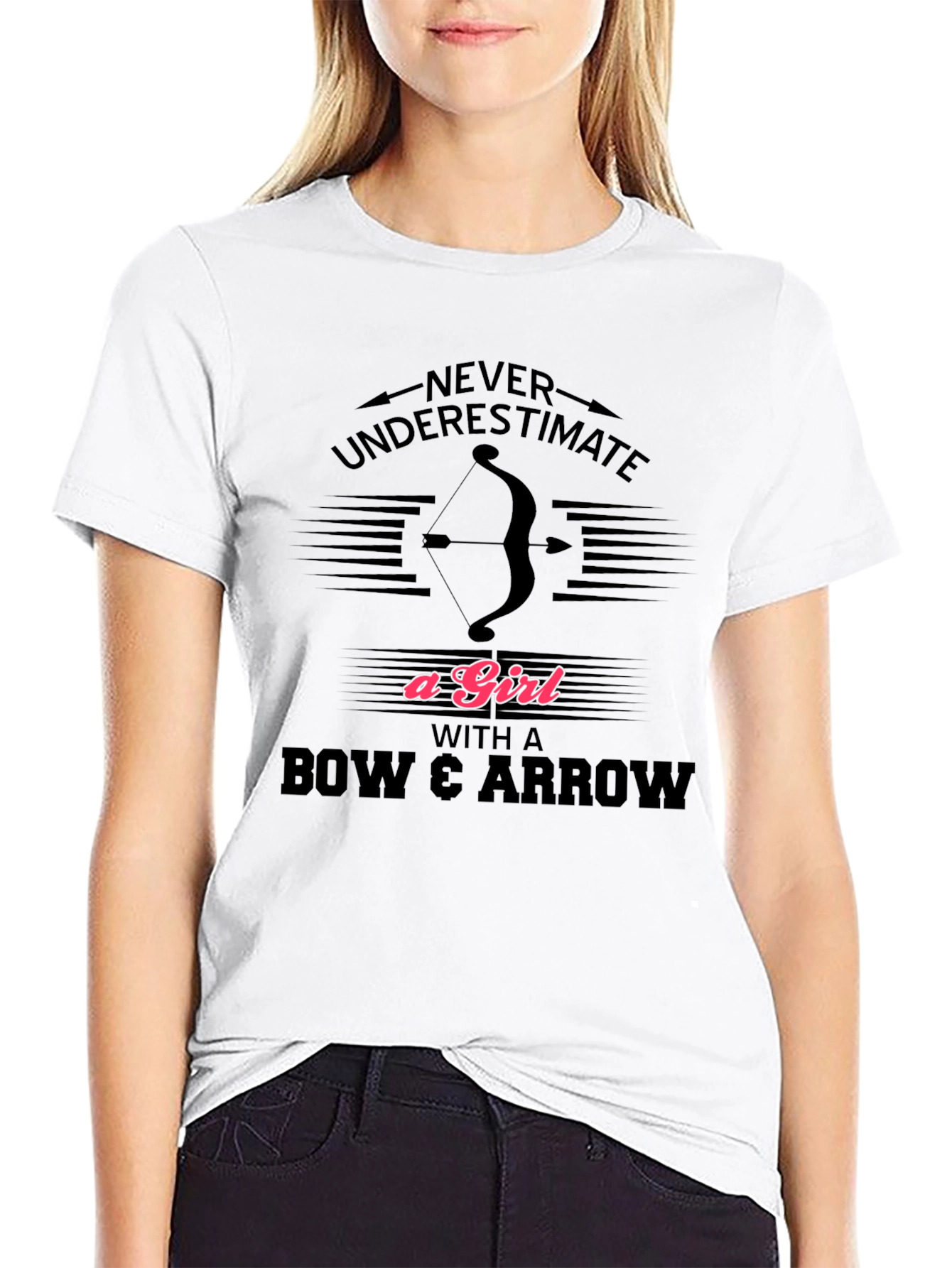 Archery Girl T-Shirt - Never Underestimate