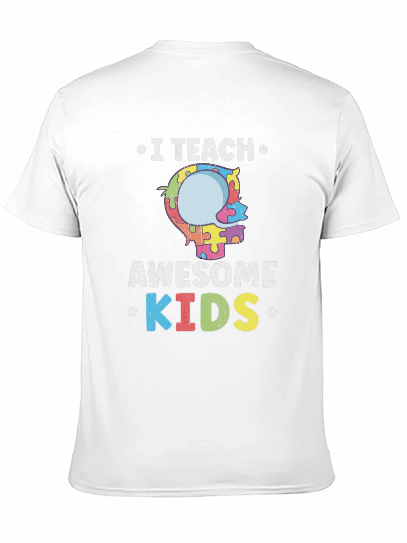I Teach Awesome Kids Autism Awareness T-Shirt