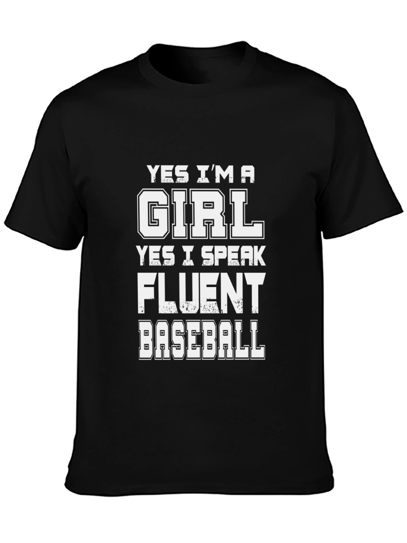 Funny Baseball Girl T-Shirt - Fluent Baseball