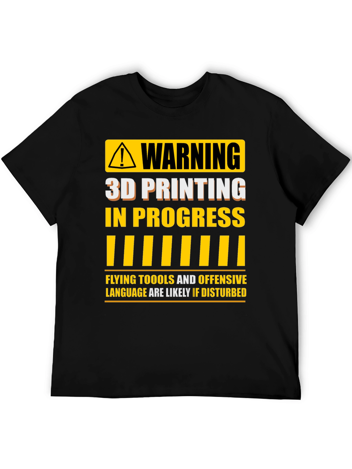 Warning 3D Printing in Progress Mens Black T-Shirt