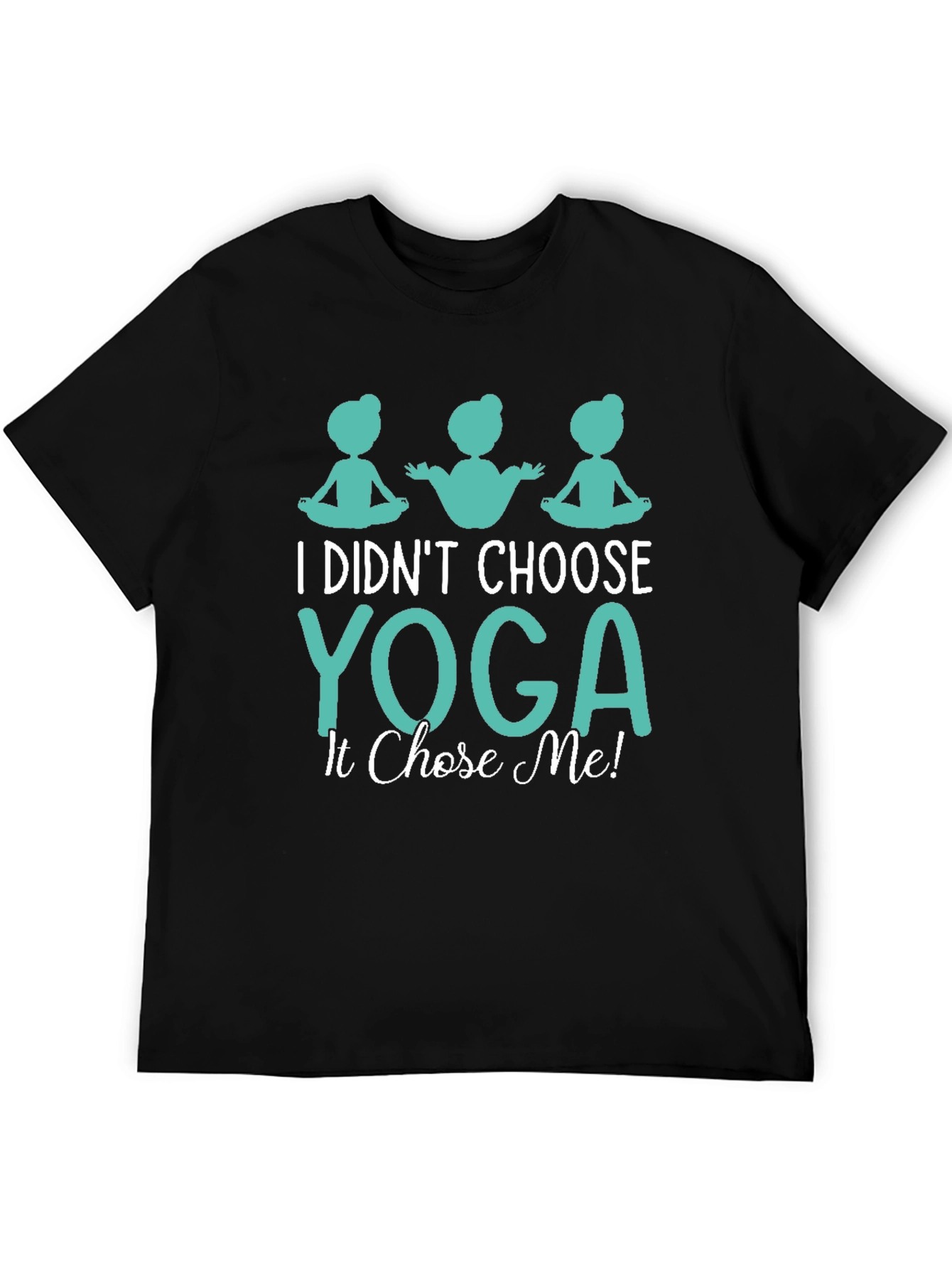 Yoga Chose Me Graphic Tee