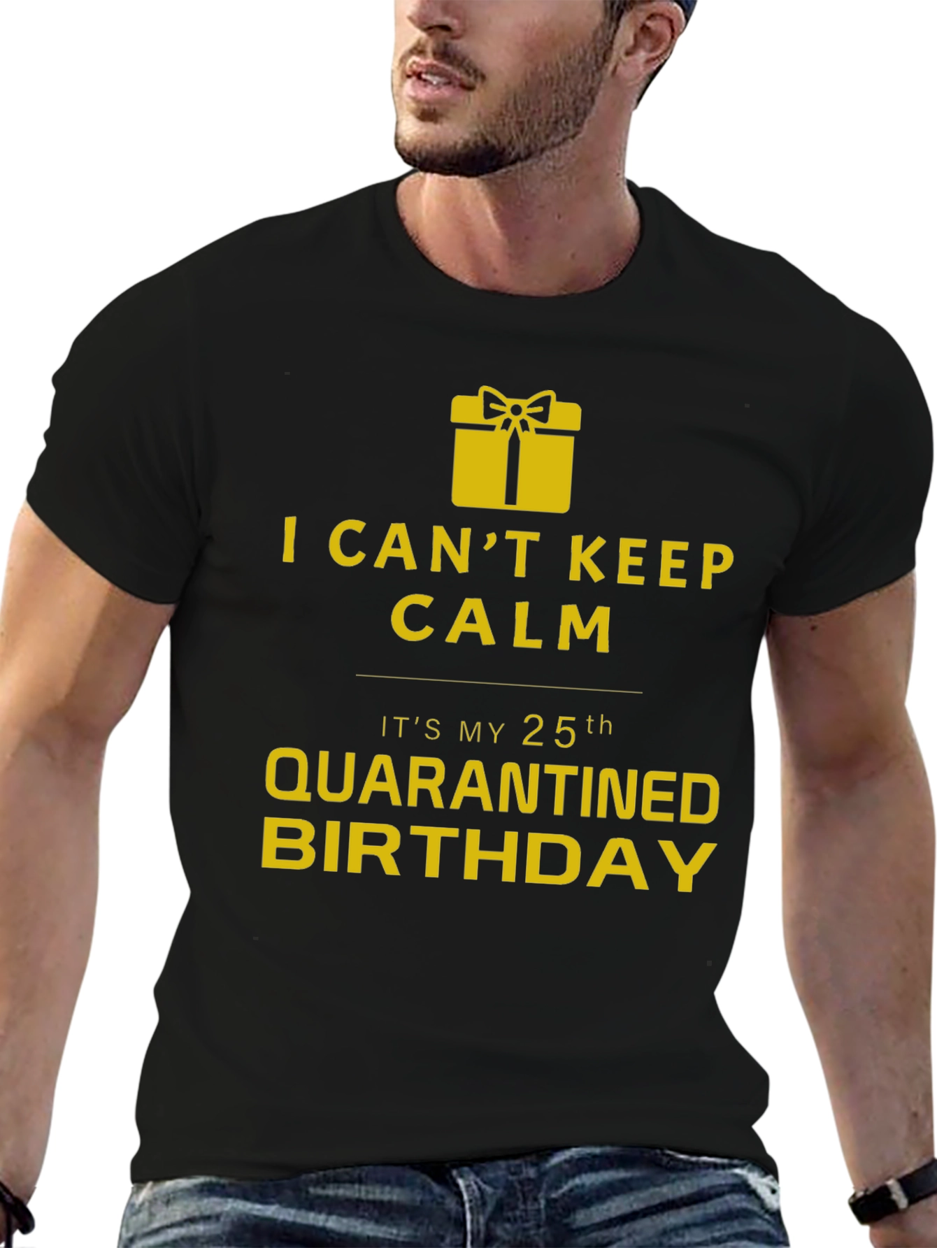 Quarantined 25th Birthday T-Shirt - Novelty Gift Idea