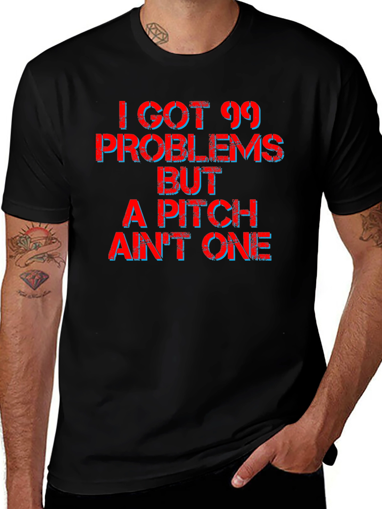 99 Problems T-Shirt - Funny Novelty Tee