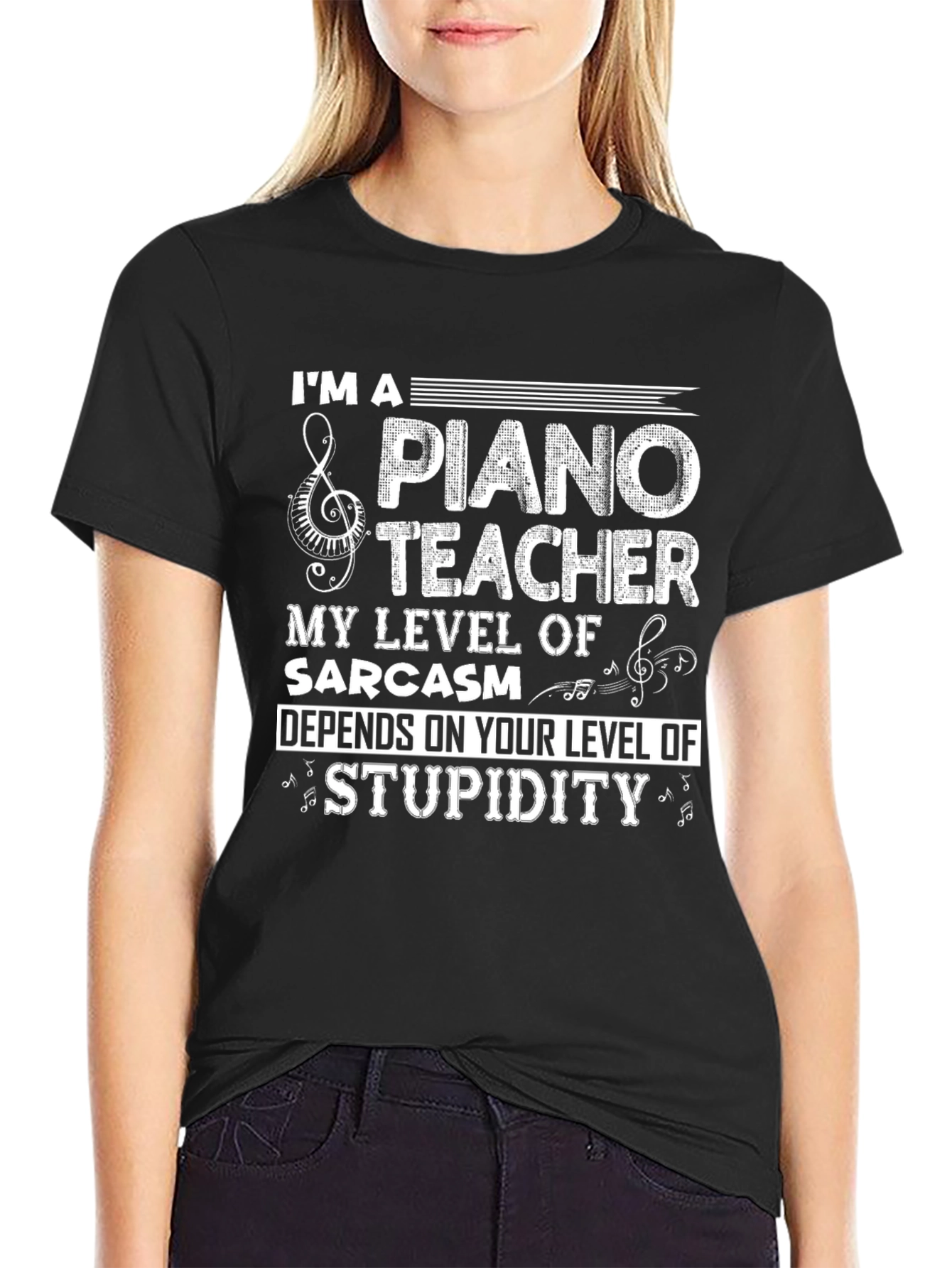 Piano Teacher Sarcasm T-Shirt Funny Musician Tee