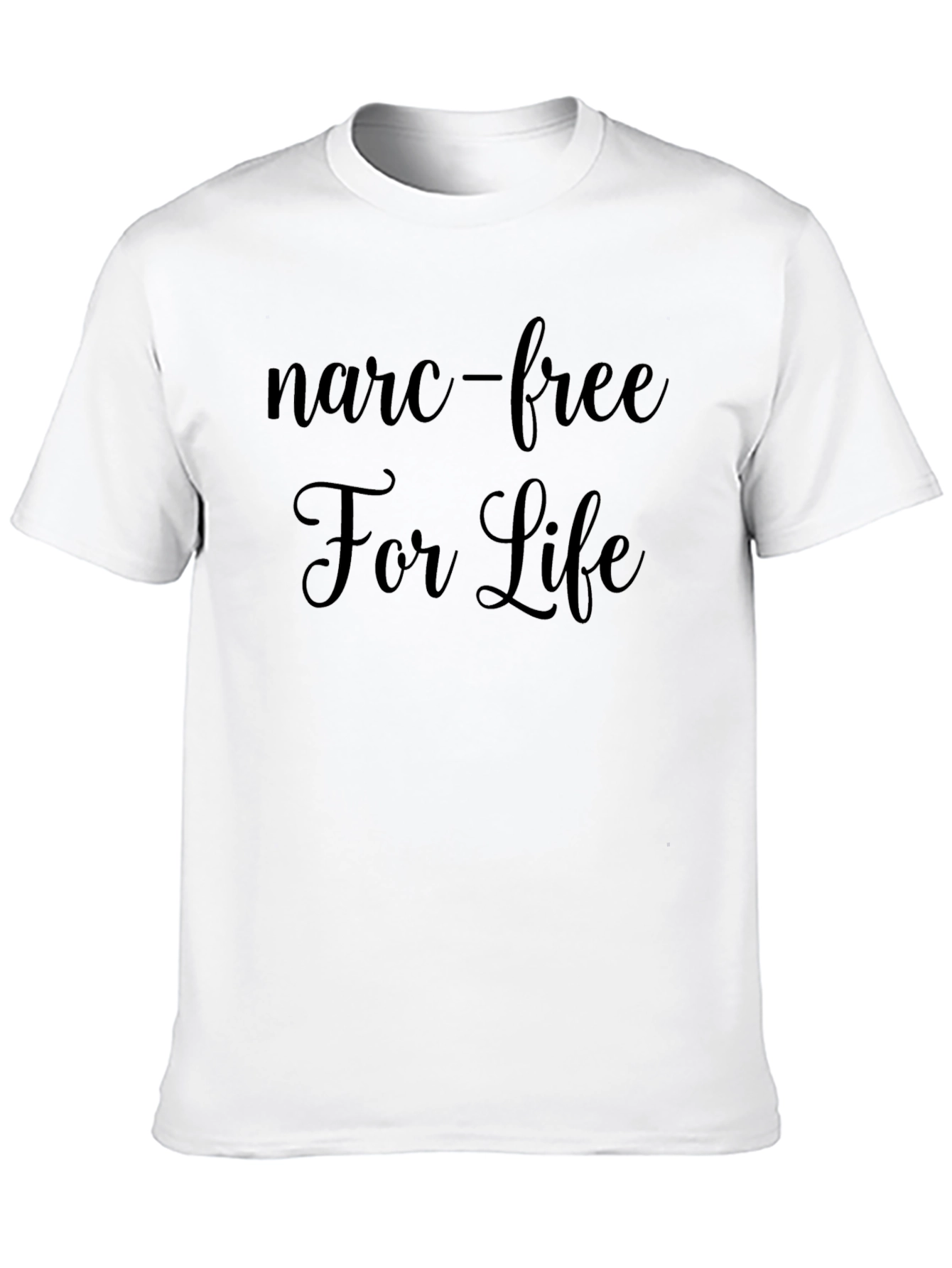 Narc-Free For Life Black T-Shirt