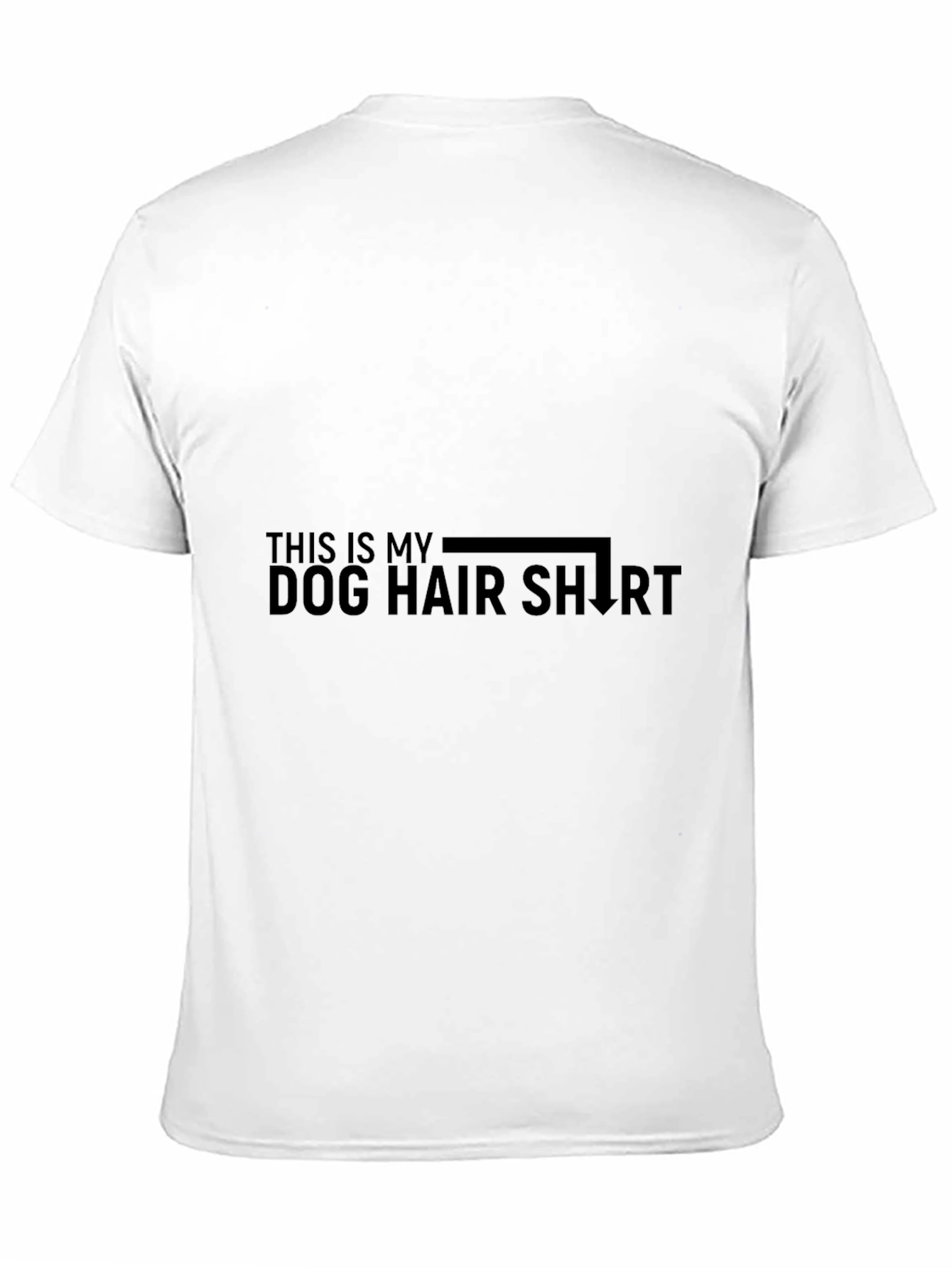 Dog Hair Shirt - Funny Pet Lover Tee