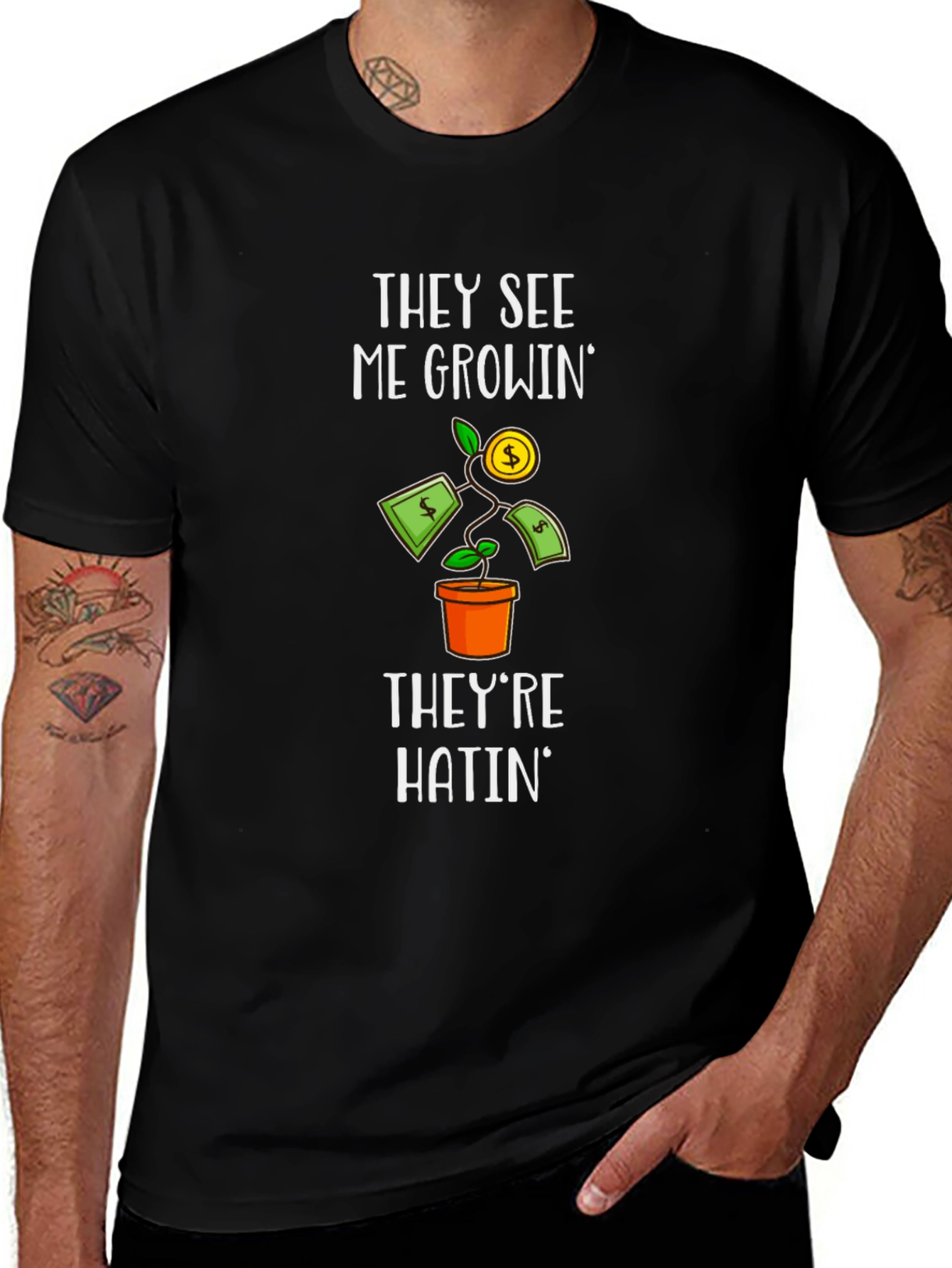 They See Me Growin T-Shirt