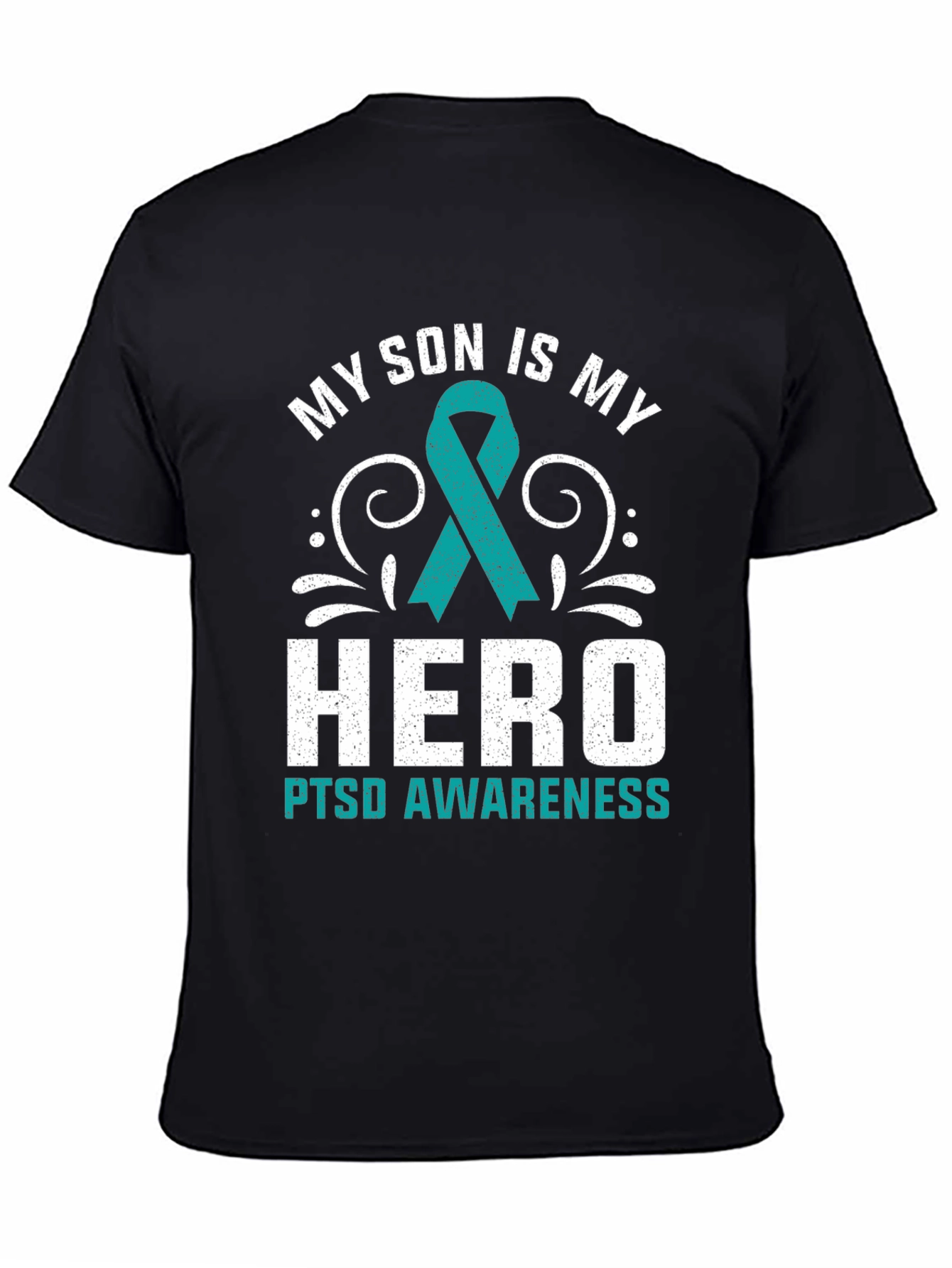 My Son is My Hero PTSD Awareness T-Shirt