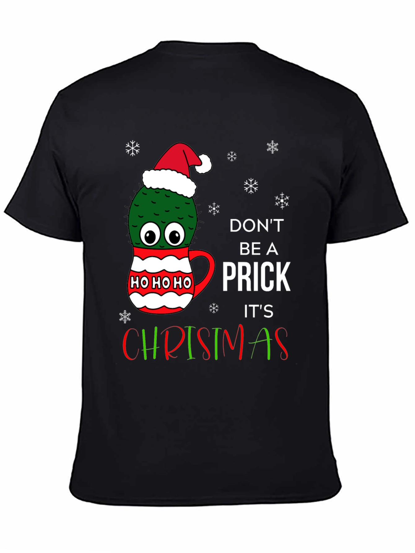 Funny Cactus Christmas T-Shirt - Dont Be A Prick