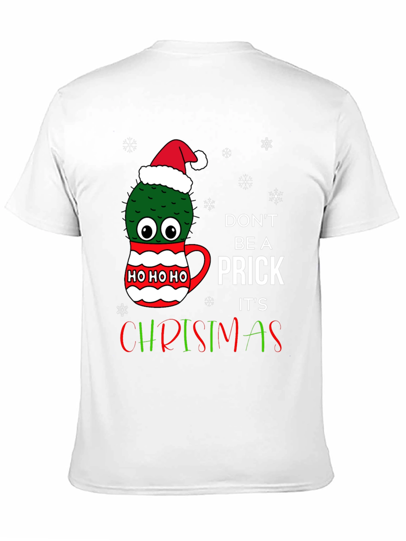 Funny Cactus Christmas T-Shirt - Dont Be A Prick
