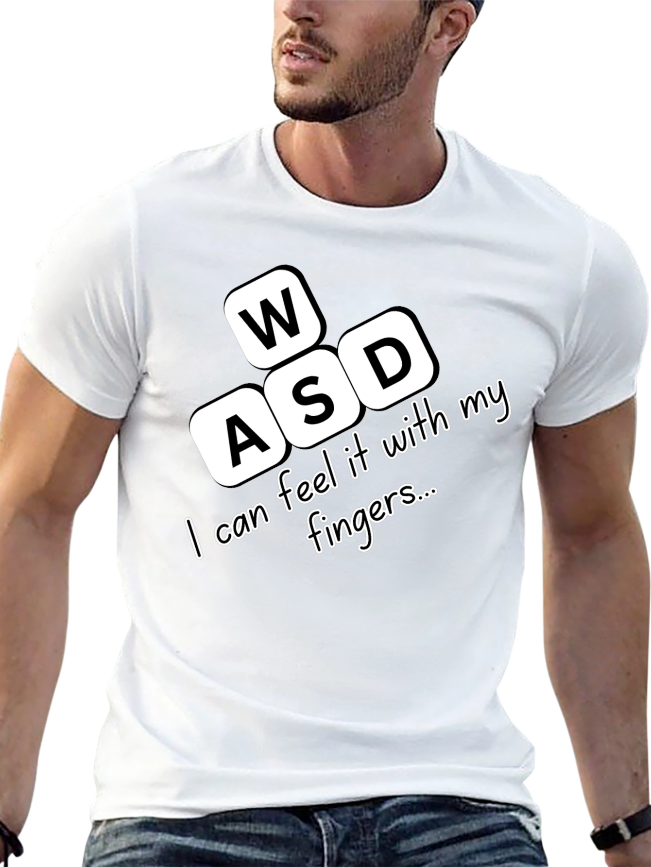 Gamer WASD T-Shirt - Feel it With My Fingers