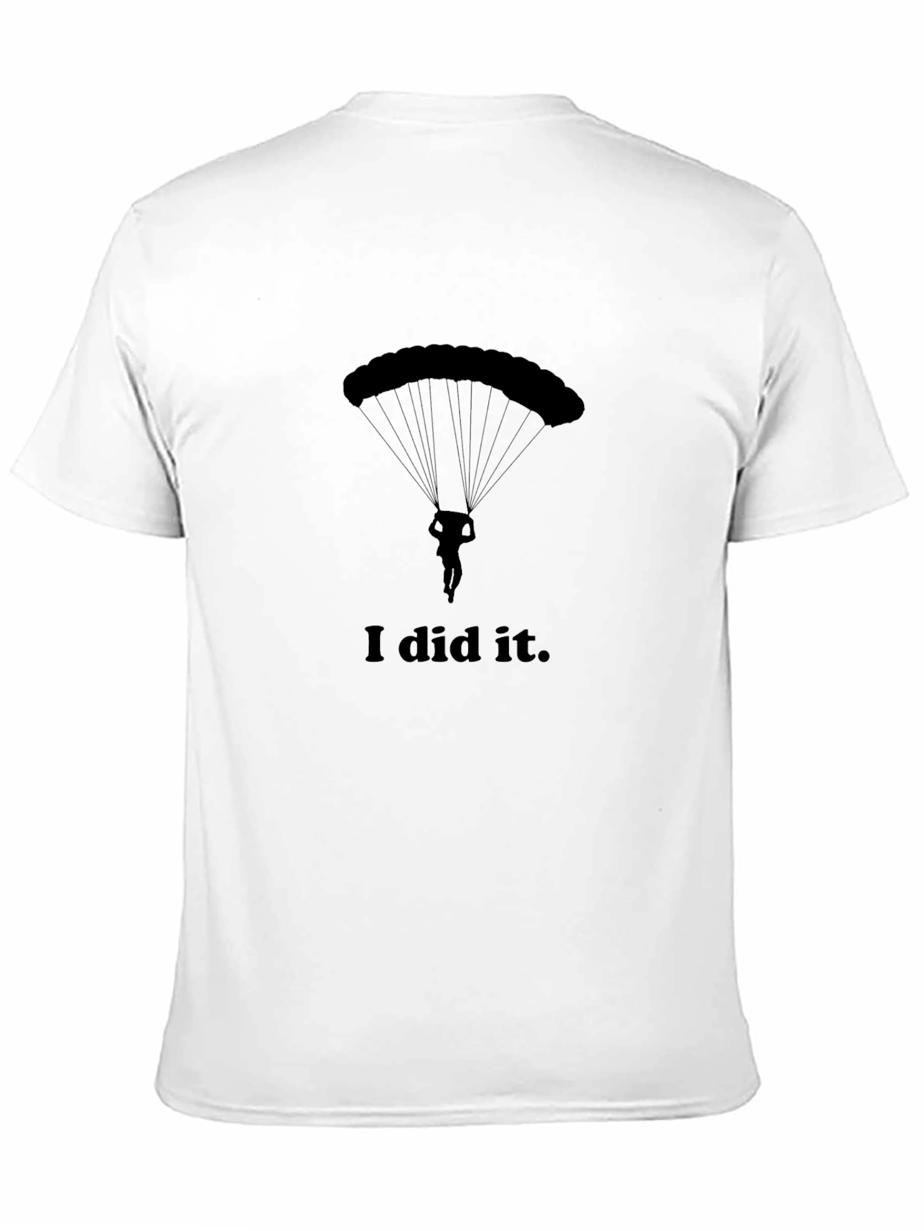 I Did It Parachute Jump Black T-Shirt