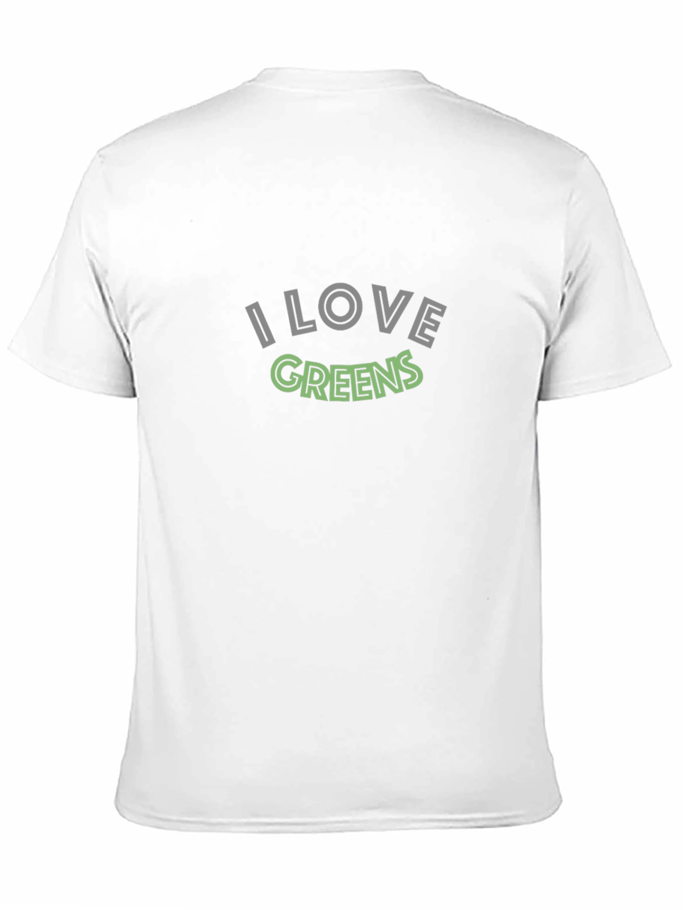 I Love Greens T-Shirt - Soft Cotton Blend
