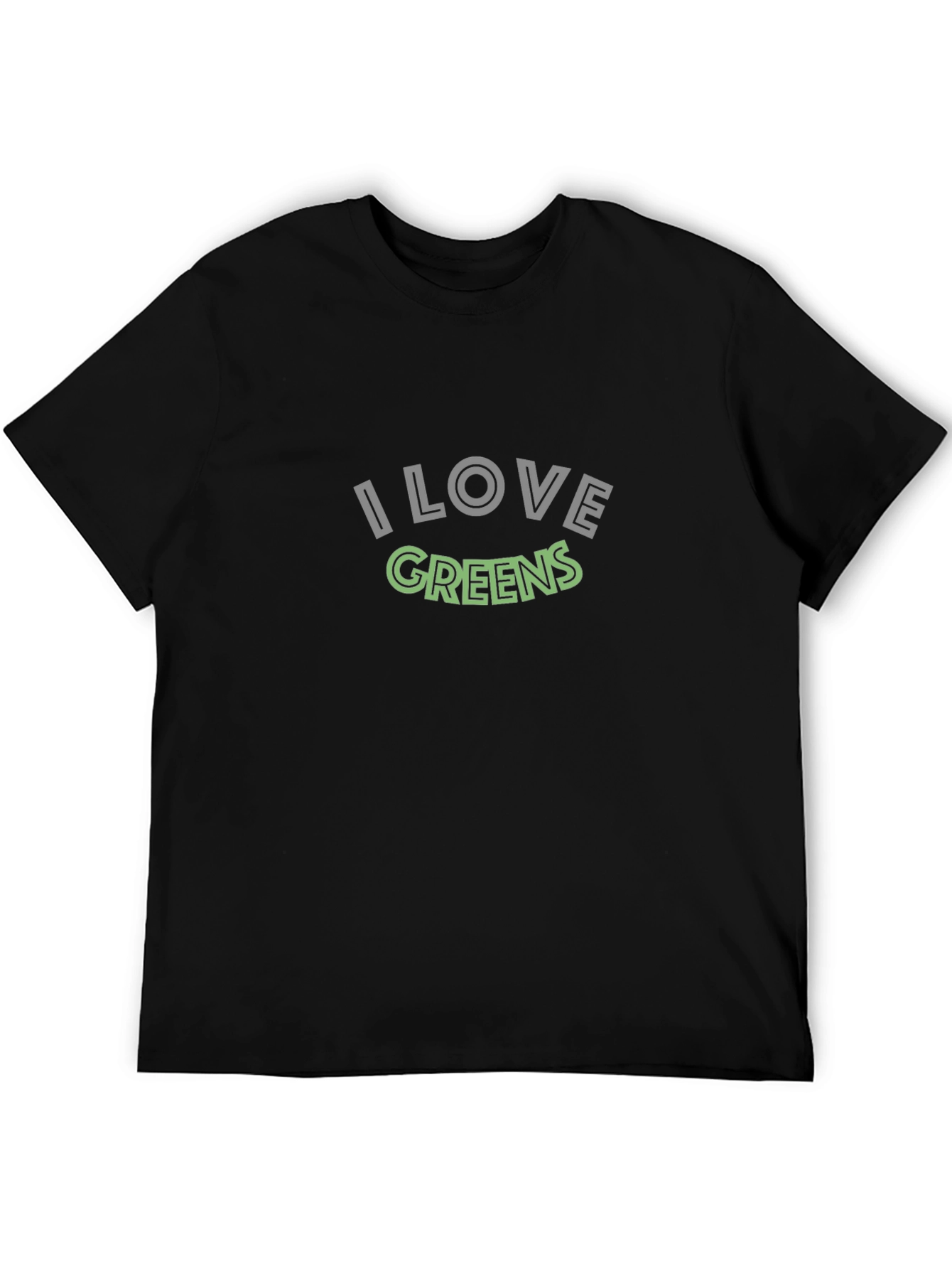 I Love Greens T-Shirt - Soft Cotton Blend