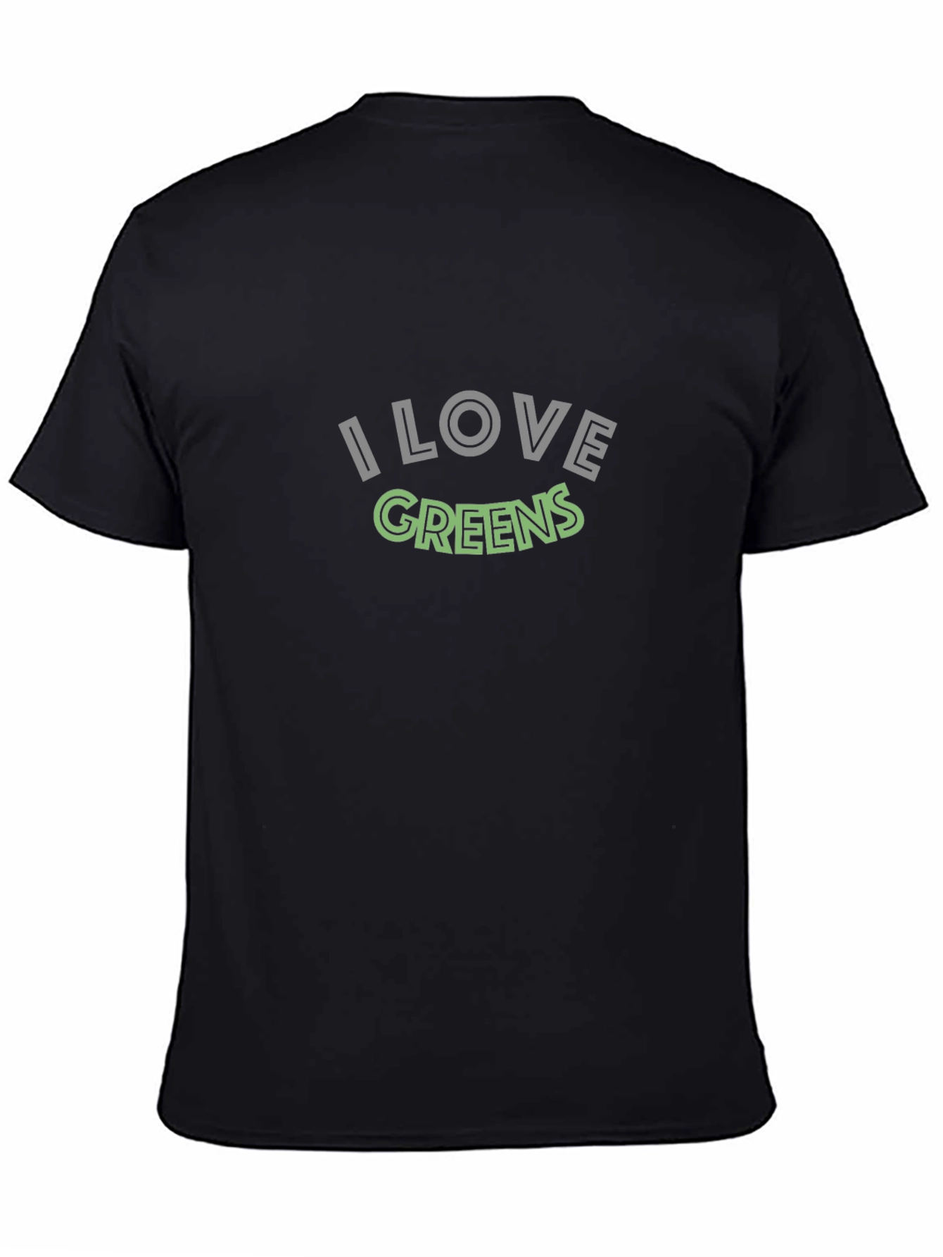 I Love Greens T-Shirt - Soft Cotton Blend