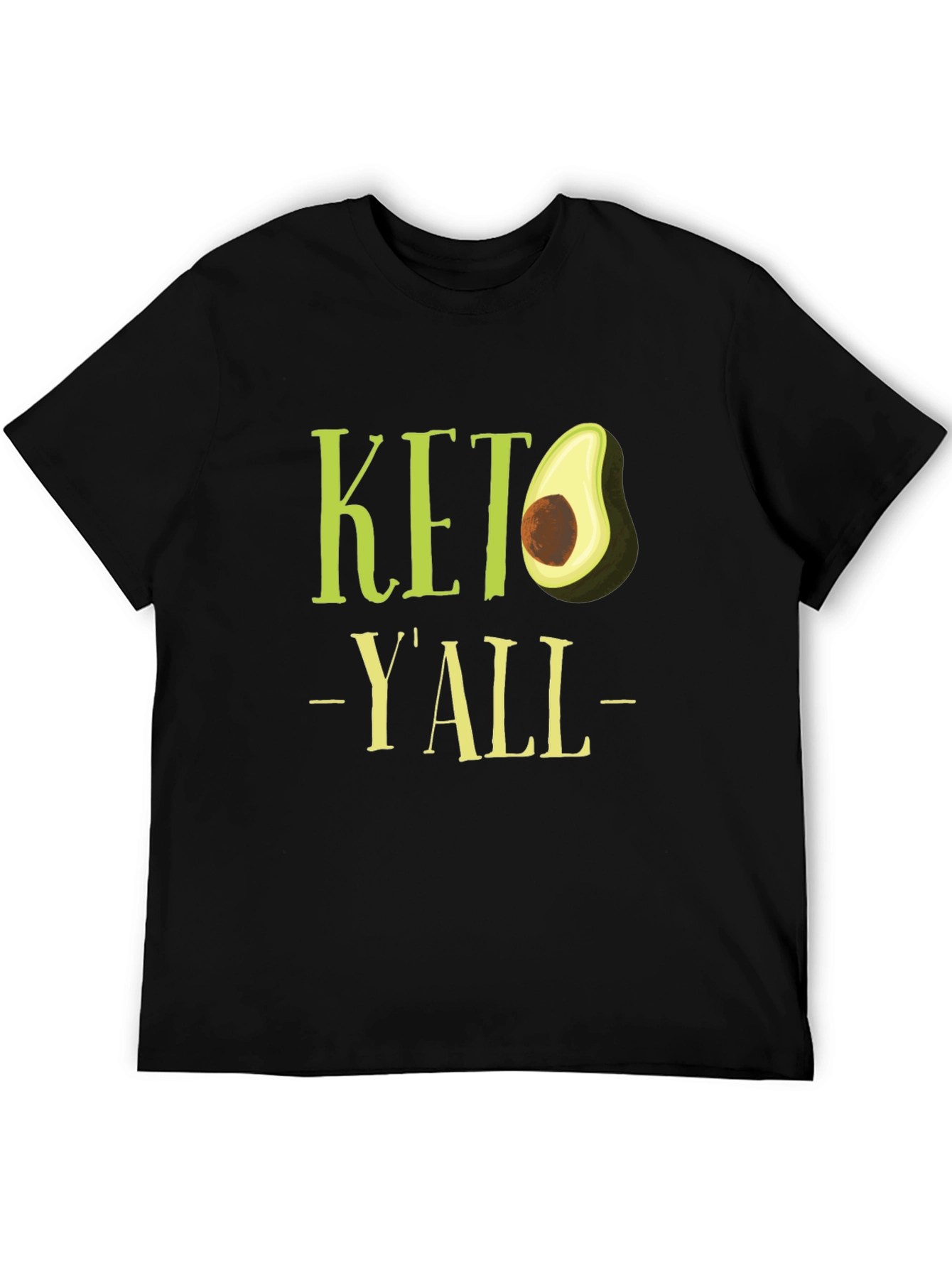 Keto Yall Avocado Graphic T-Shirt