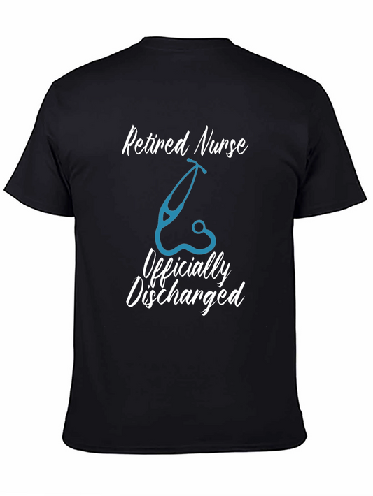 Retired Nurse Graphic Tee - Officially Discharged!