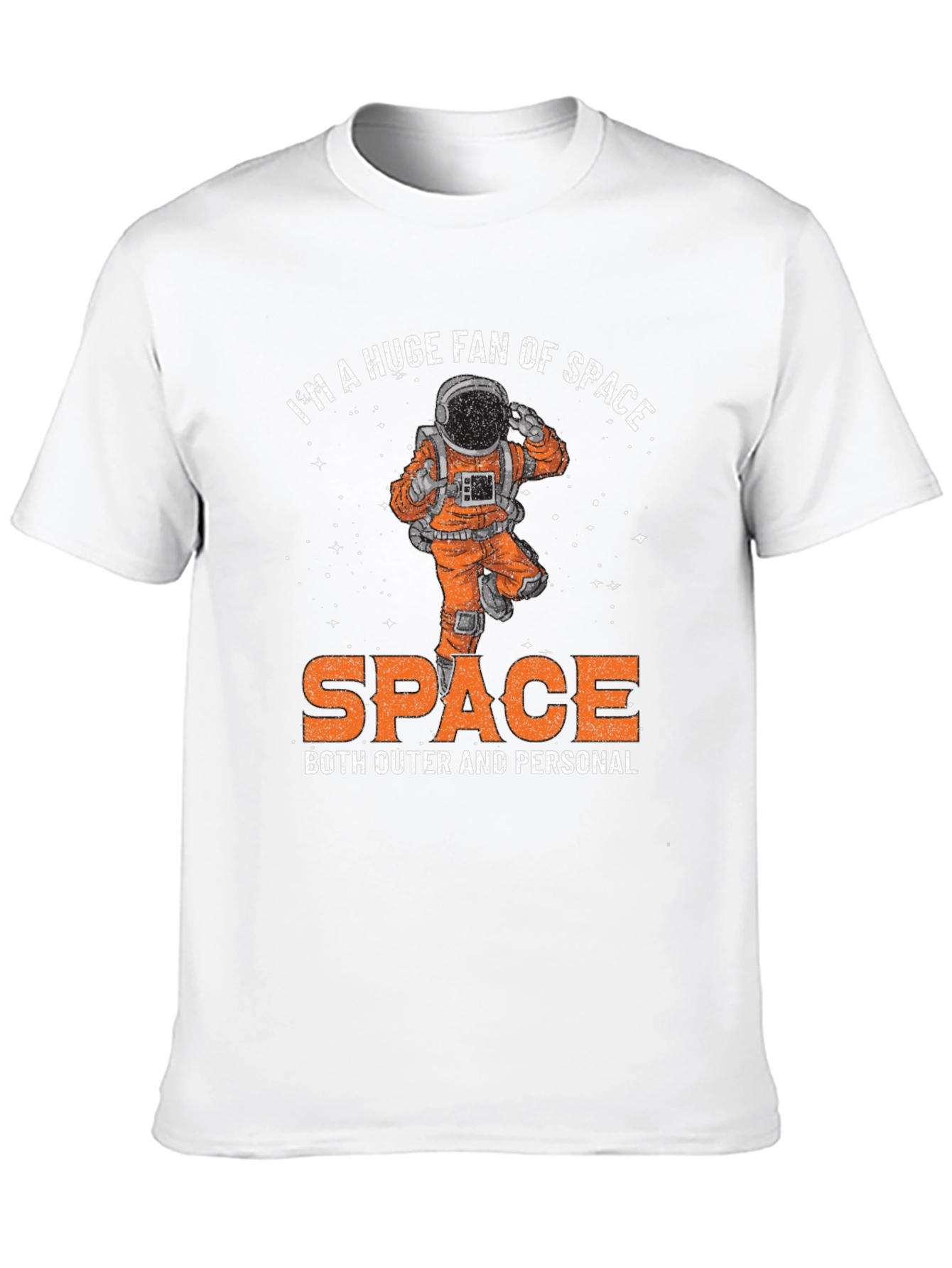 Im a Huge Fan of Space T-Shirt