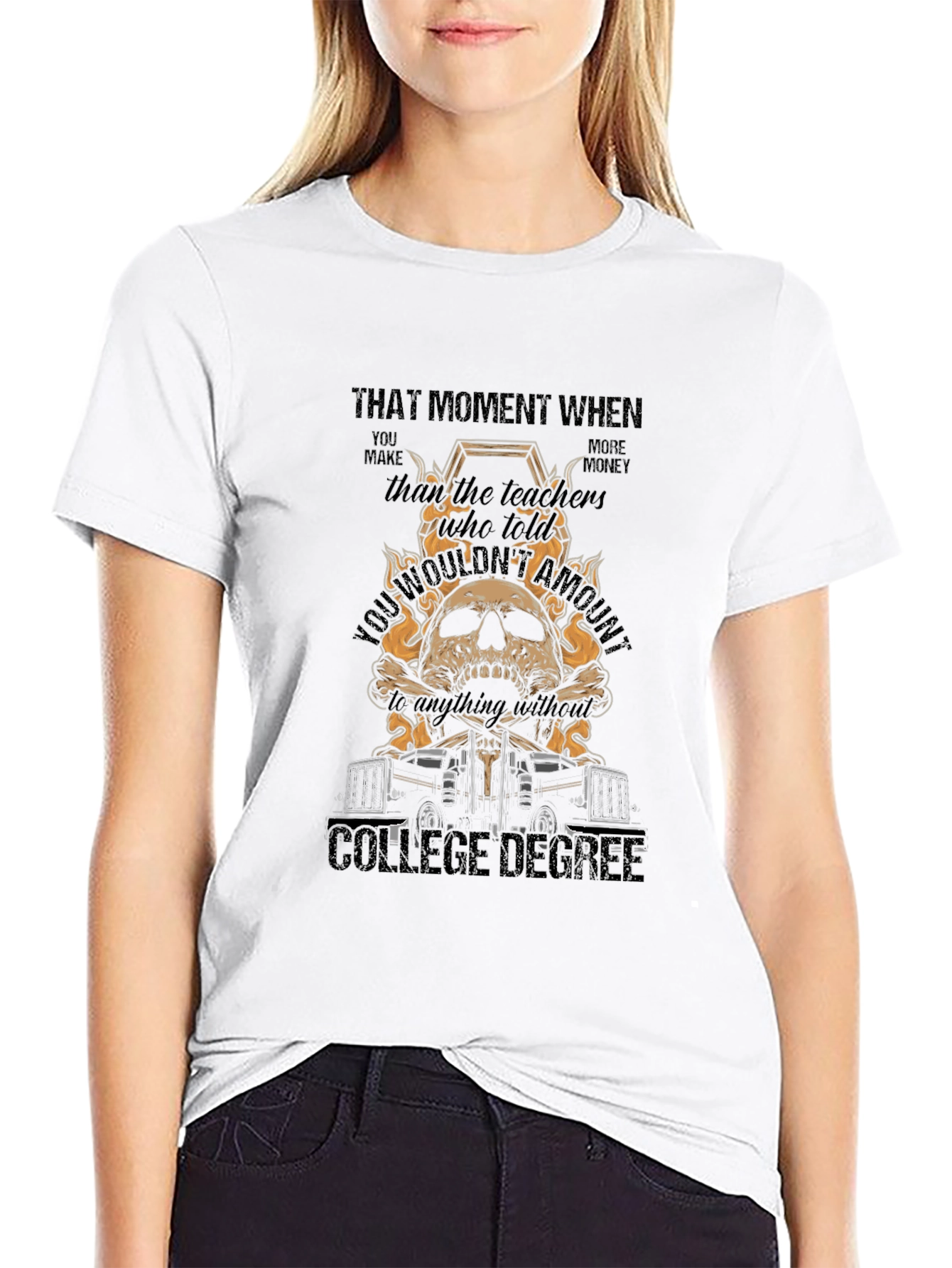 Trucker T-Shirt: No College Degree Funny Trucking Tee